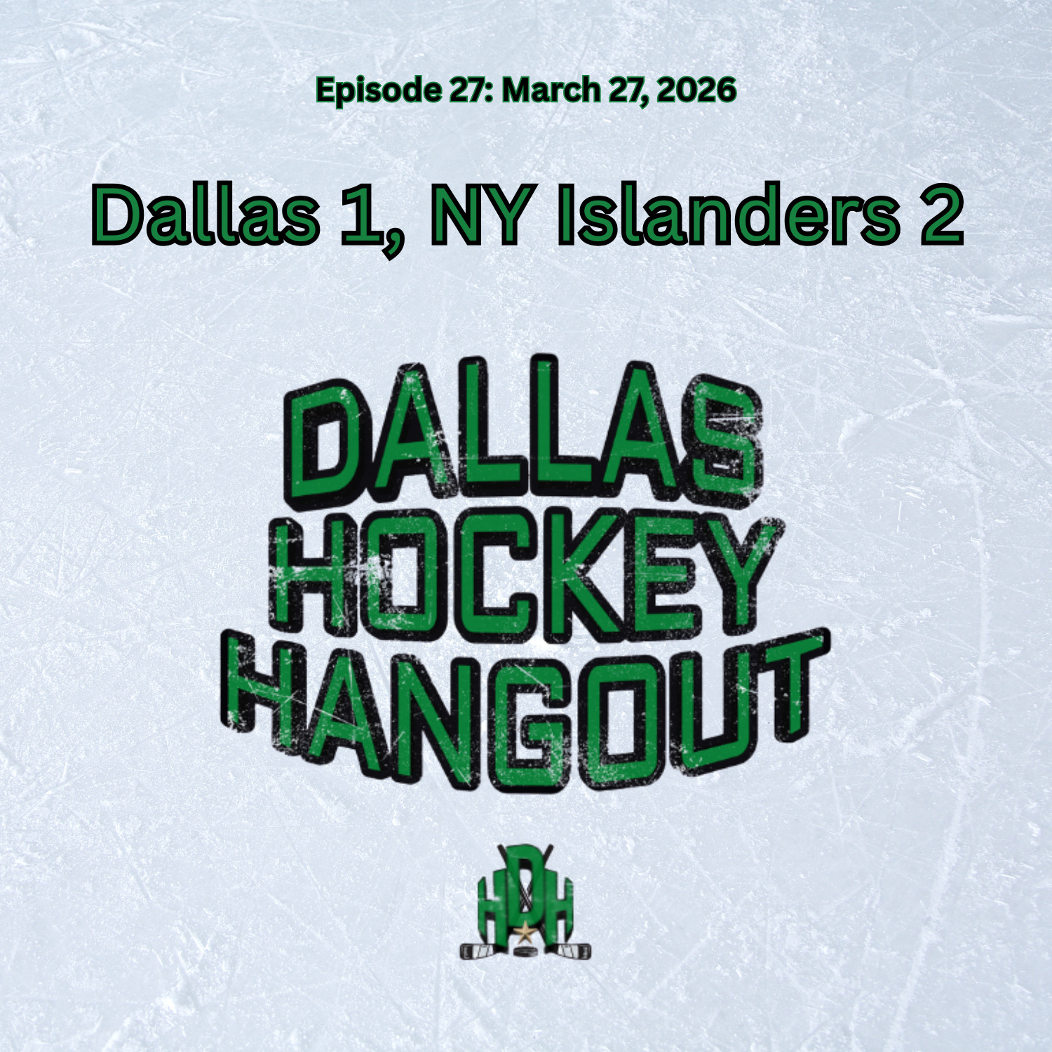 Episode 27: Sorokin Sinks Stars, Dallas Drops Fourth Straight In 2-1 Loss episode artwork