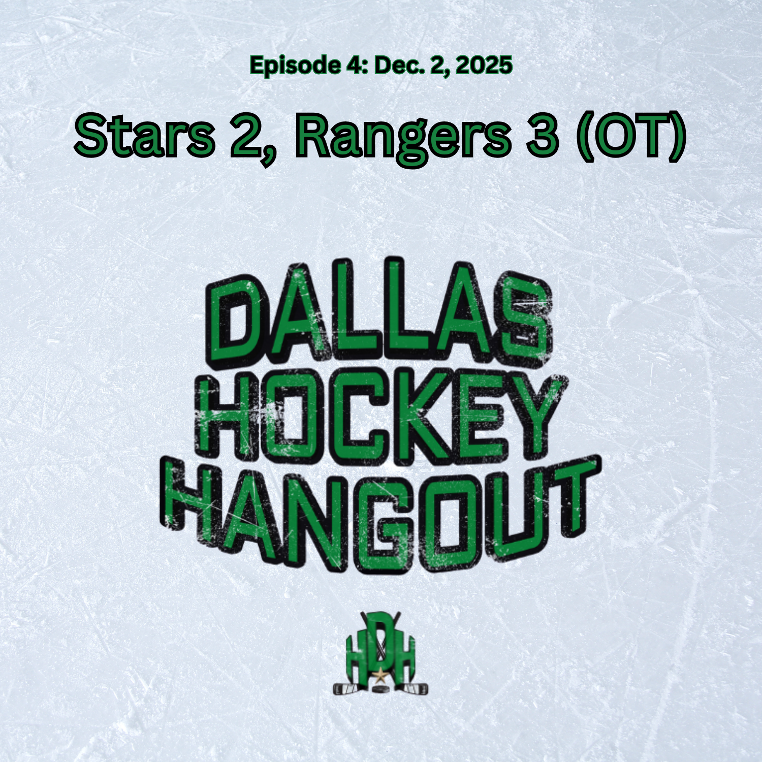 Dallas Hockey Hangout - Dallas Stars Podcast