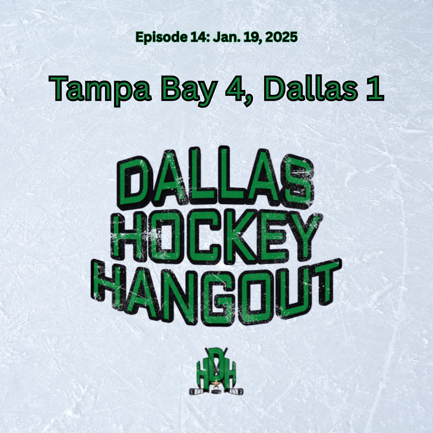 Episode 14: Vasilevskiy Shuts Down Stars, Dallas Hits Three-Game Losing Streak episode artwork