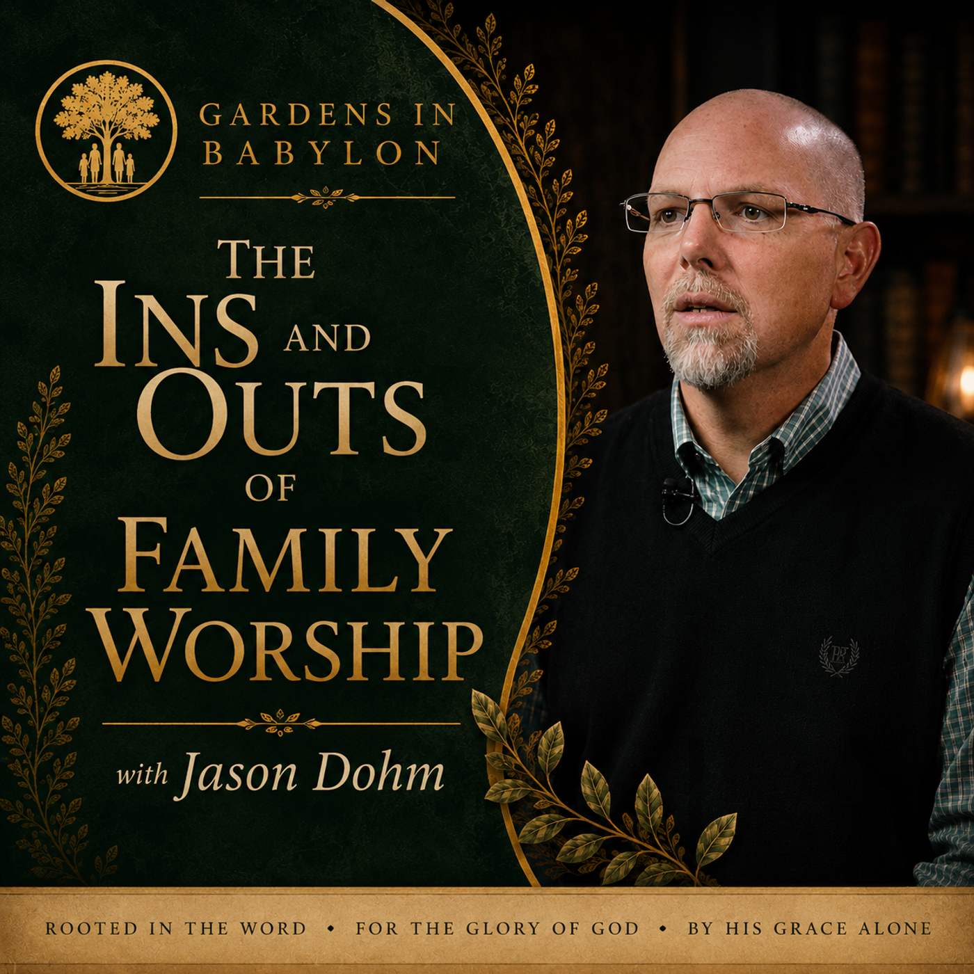 The Ins and Outs of Family Worship episode artwork