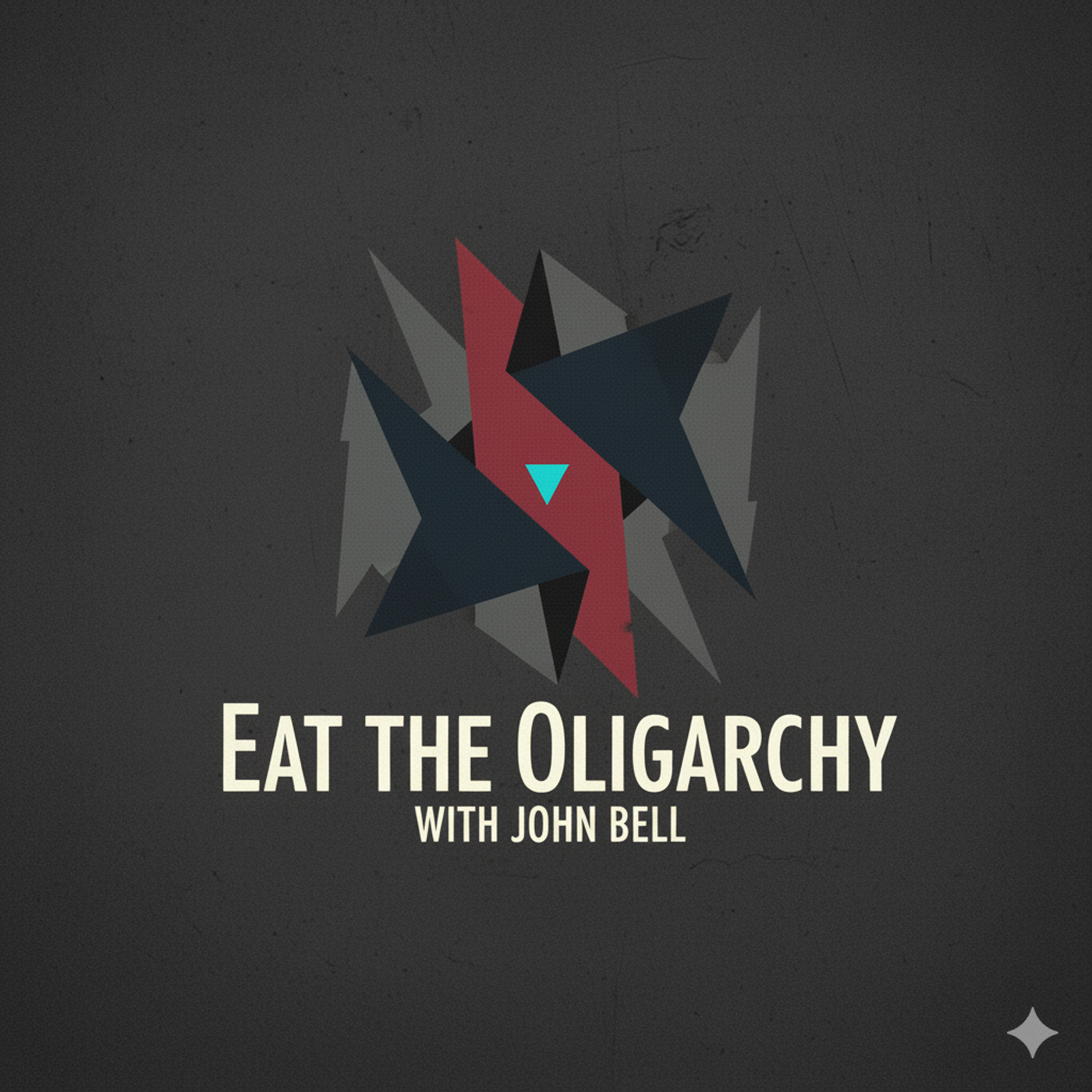 Eat The Oligarchy podcast artwork