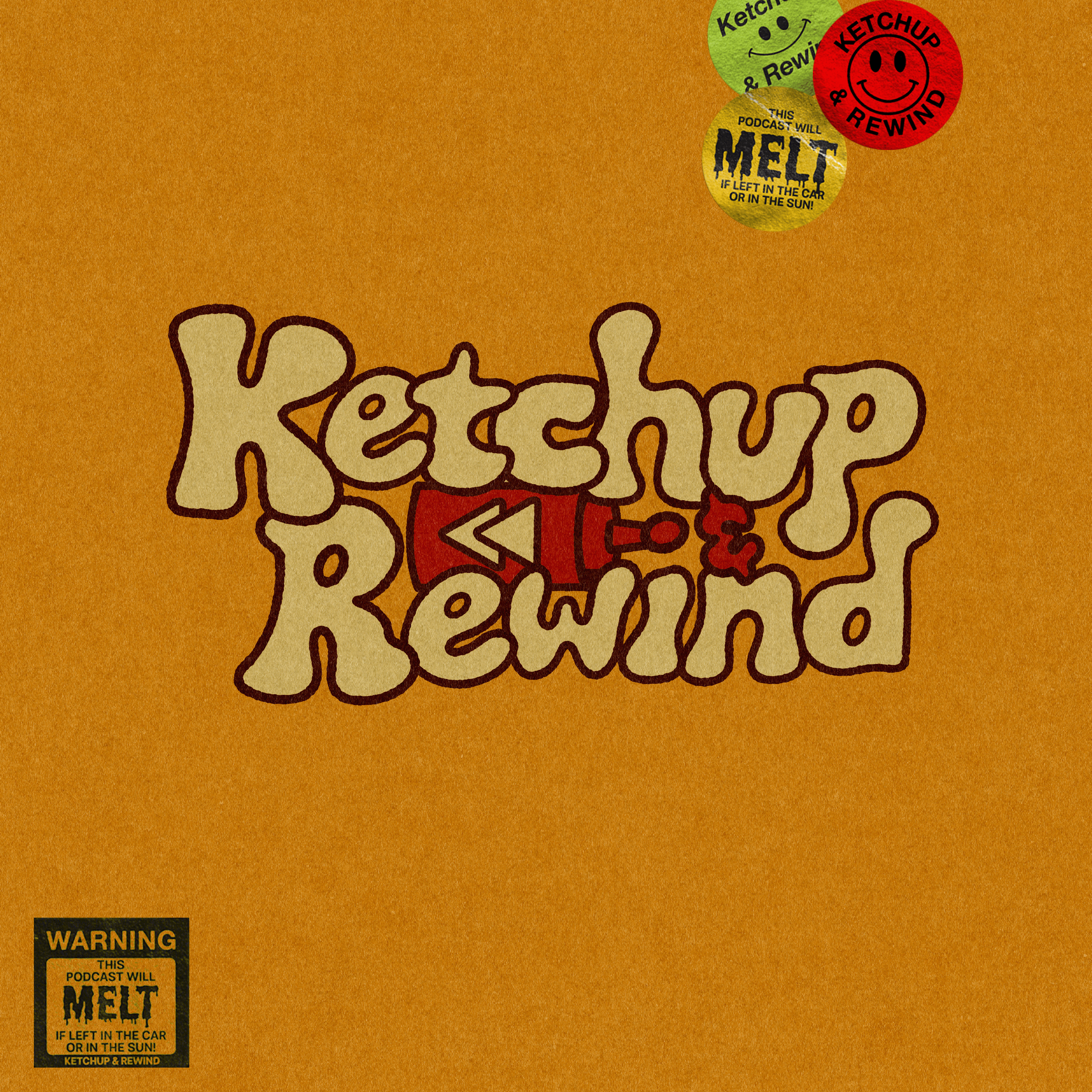 Ketchup and Rewind