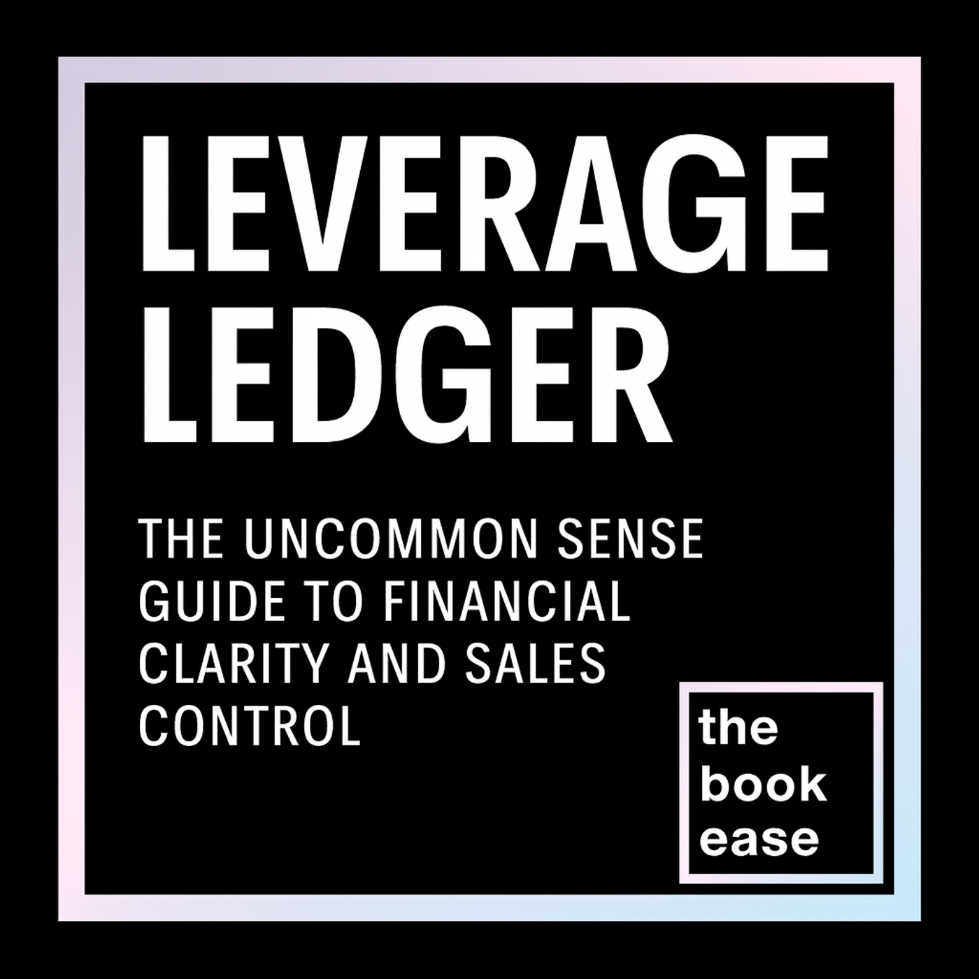 Leverage Ledger