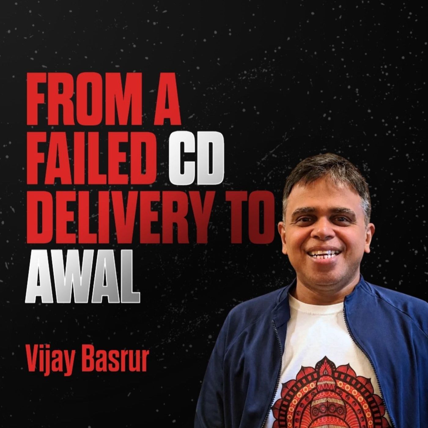 #154: EXIT: Building a Music Tech Company Before the Market Was Ready: Vijay Basrur episode artwork