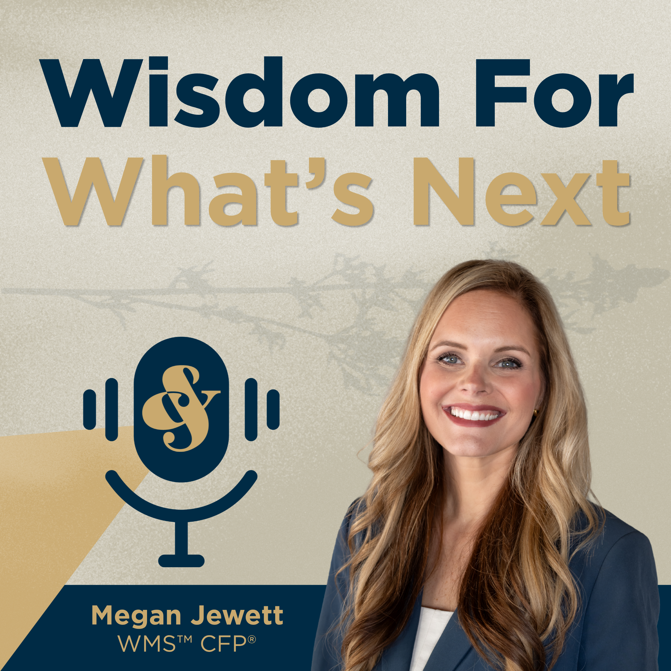 Wisdom For What’s Next