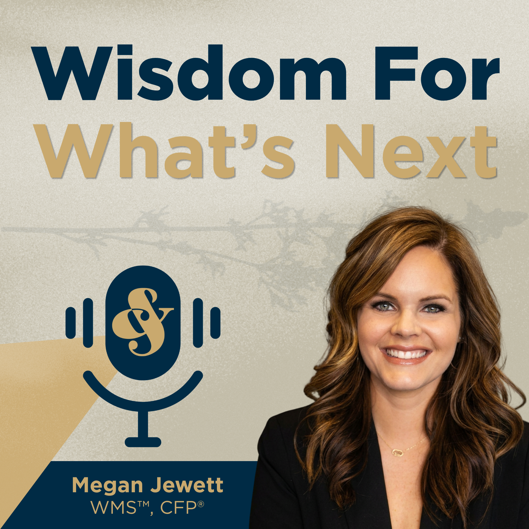 Wisdom For What’s Next