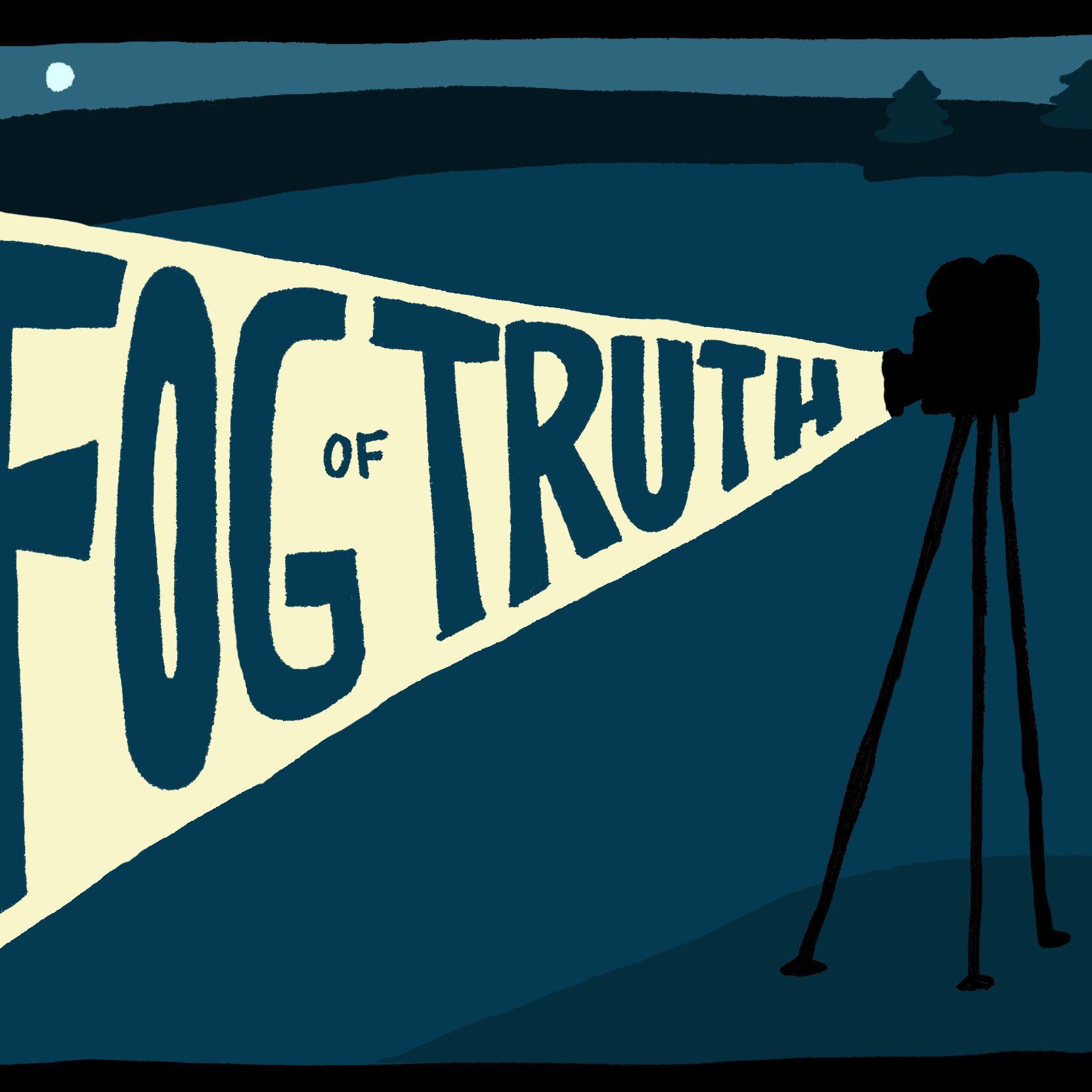 The Fog of Truth