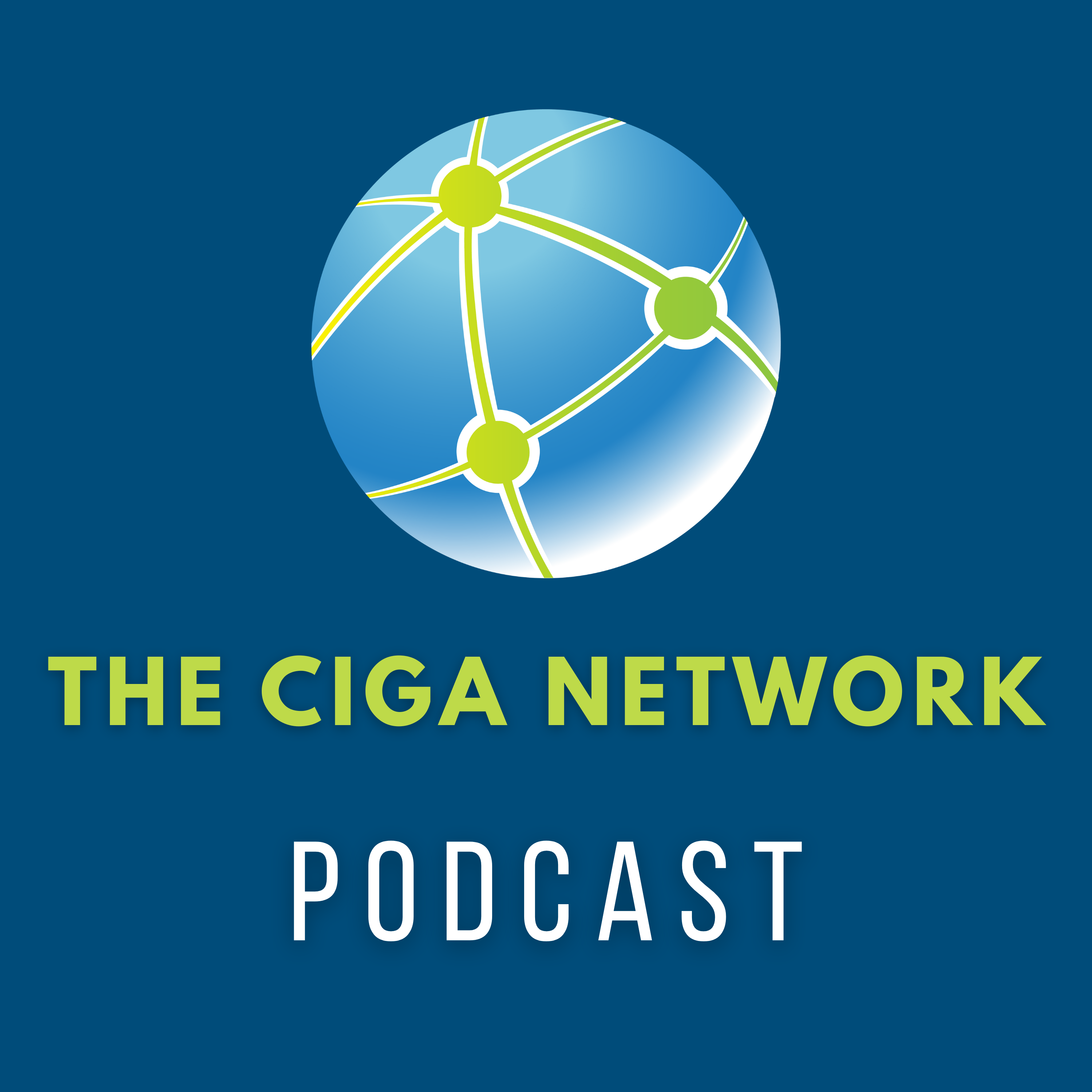 The CIGA Network Podcast podcast artwork
