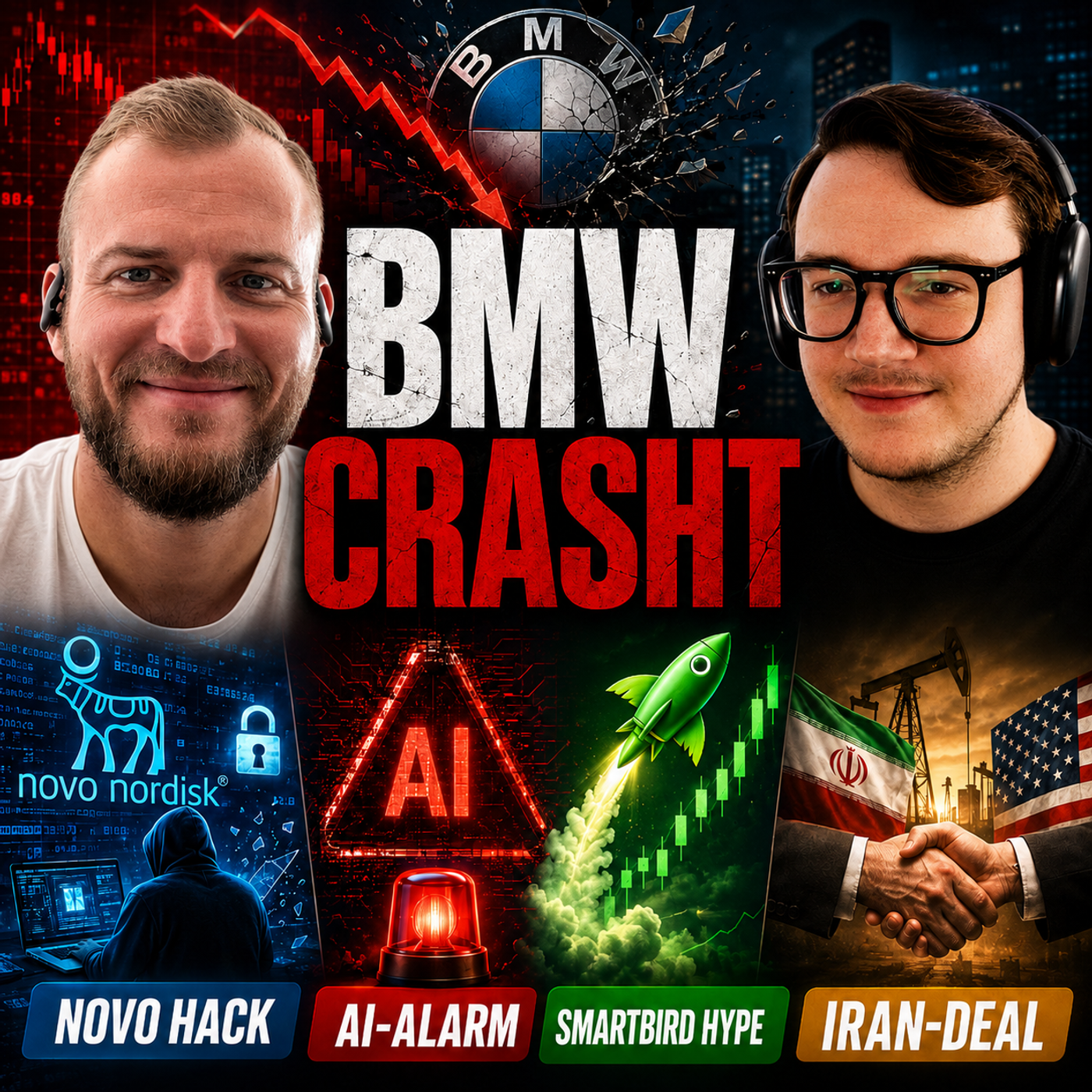 Novo Nordisk gehackt, BMW crasht, Anthropic Alarm, Smartbird-Hype, Iran-Deal | #27 episode artwork