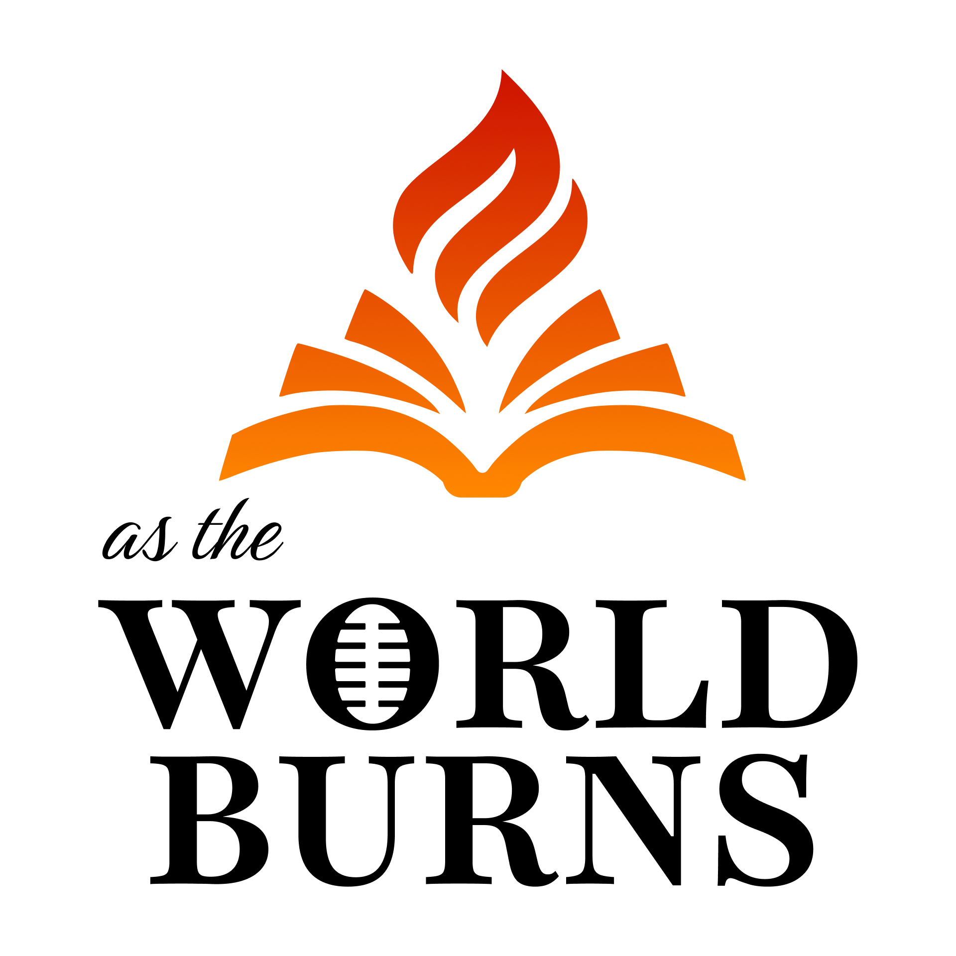 As The World Burns