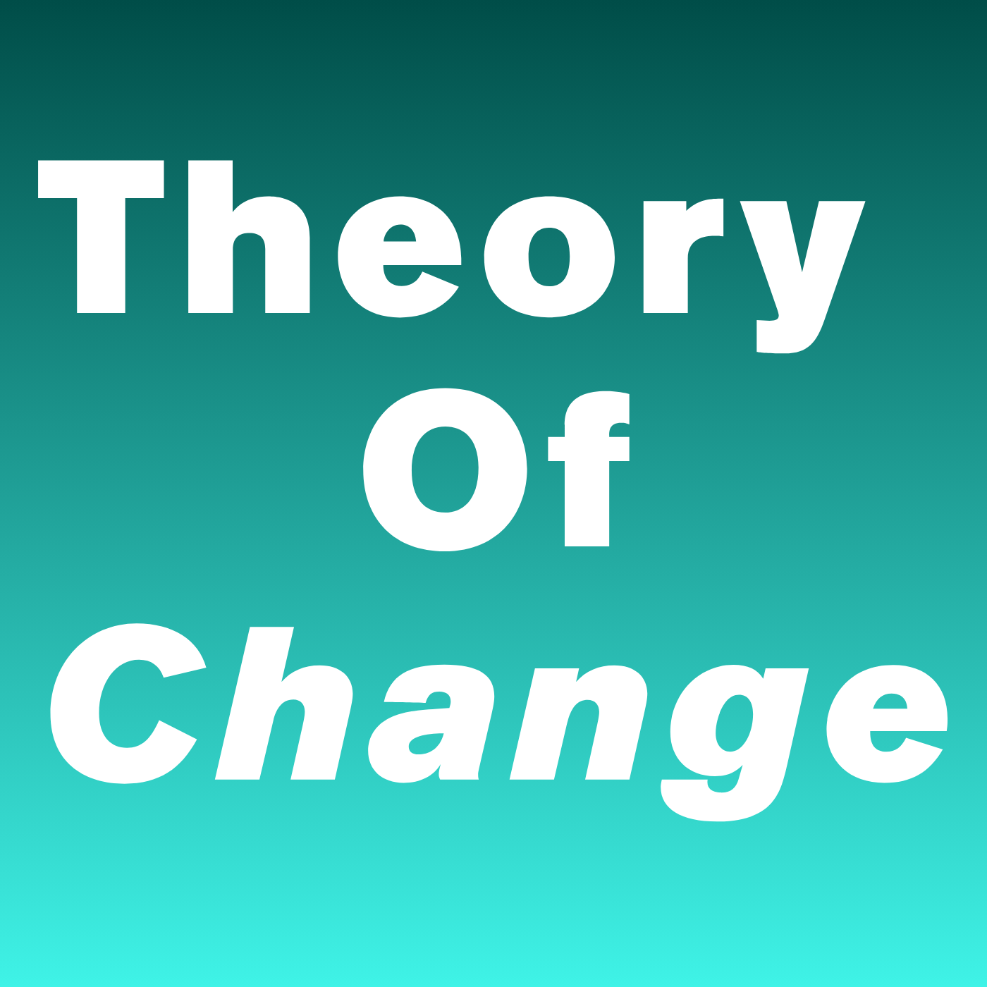 Theory Of Change with Benjamin Ulrich