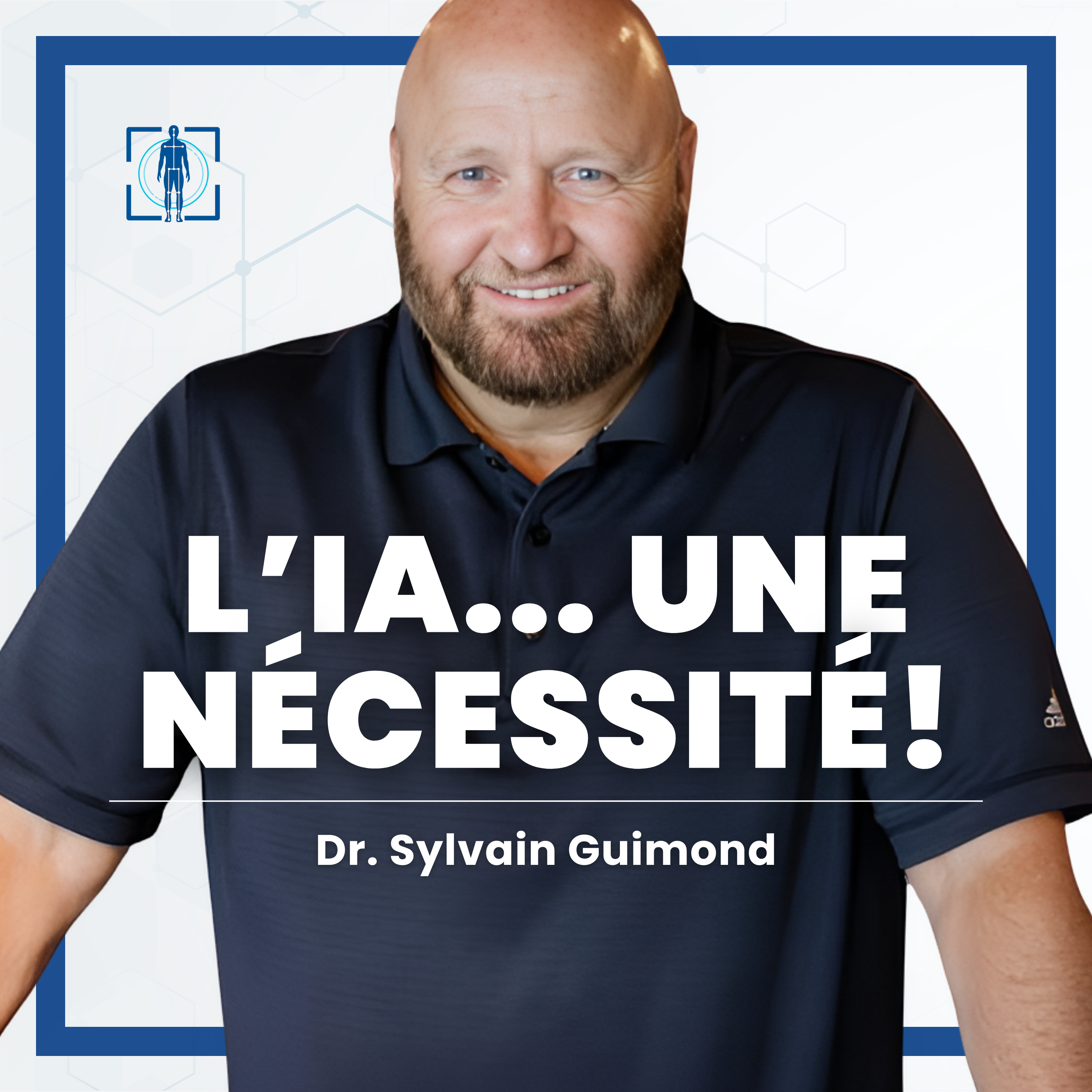 Dr. Sylvain Guimond: La précision IA dépasse l'œil humain en évaluation posturale episode artwork