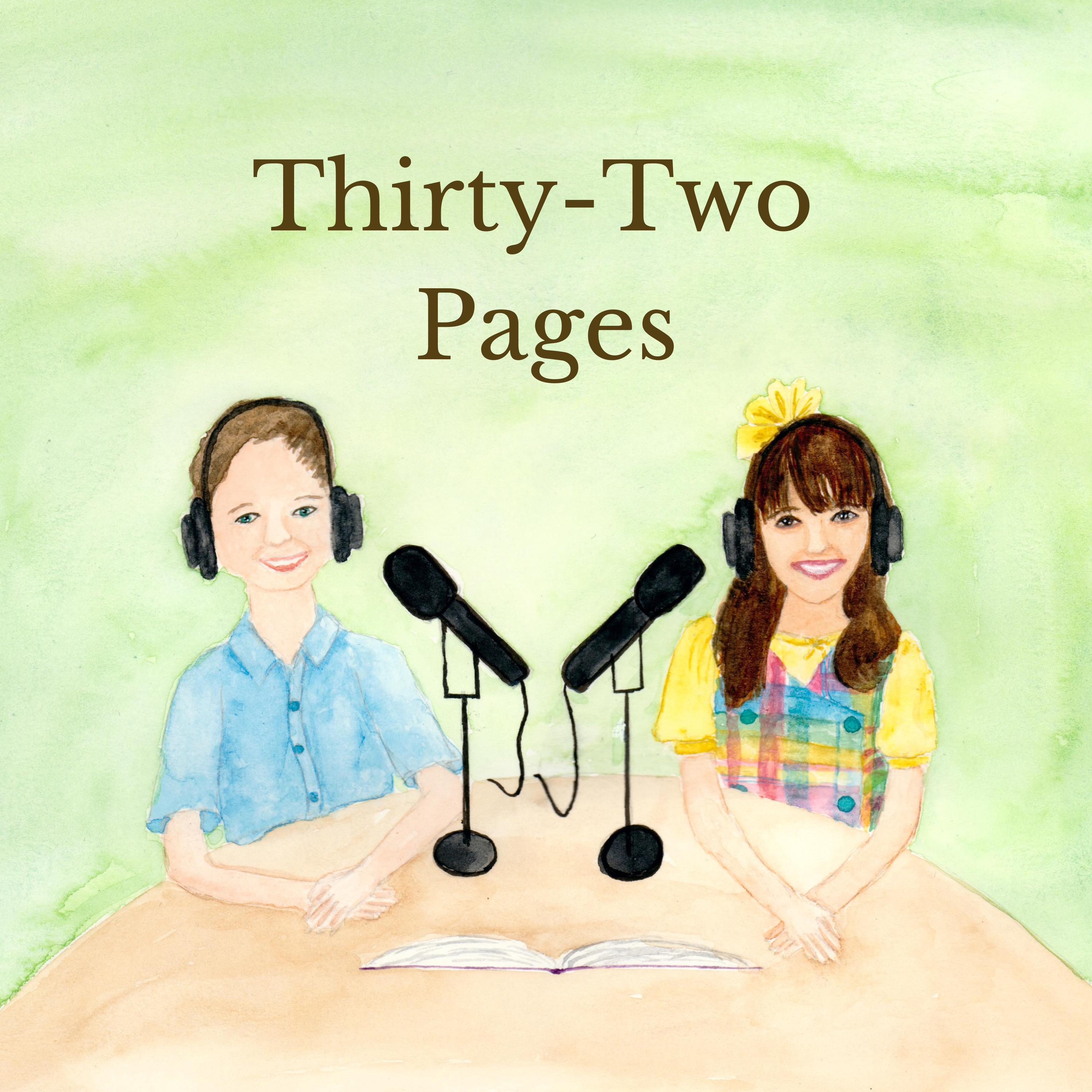 Thirty-Two Pages