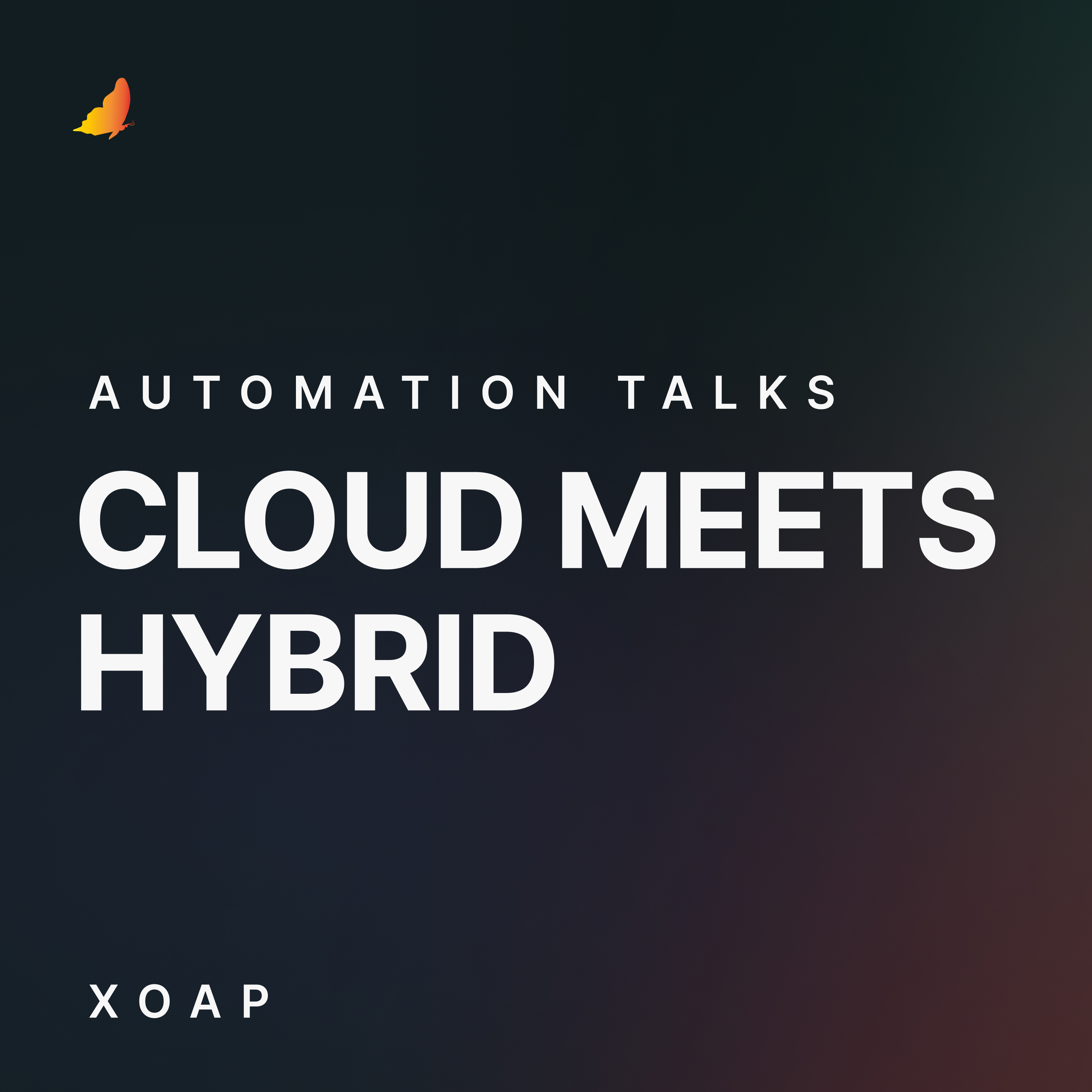 Cloud Meets Hybrid | Automation Talks
