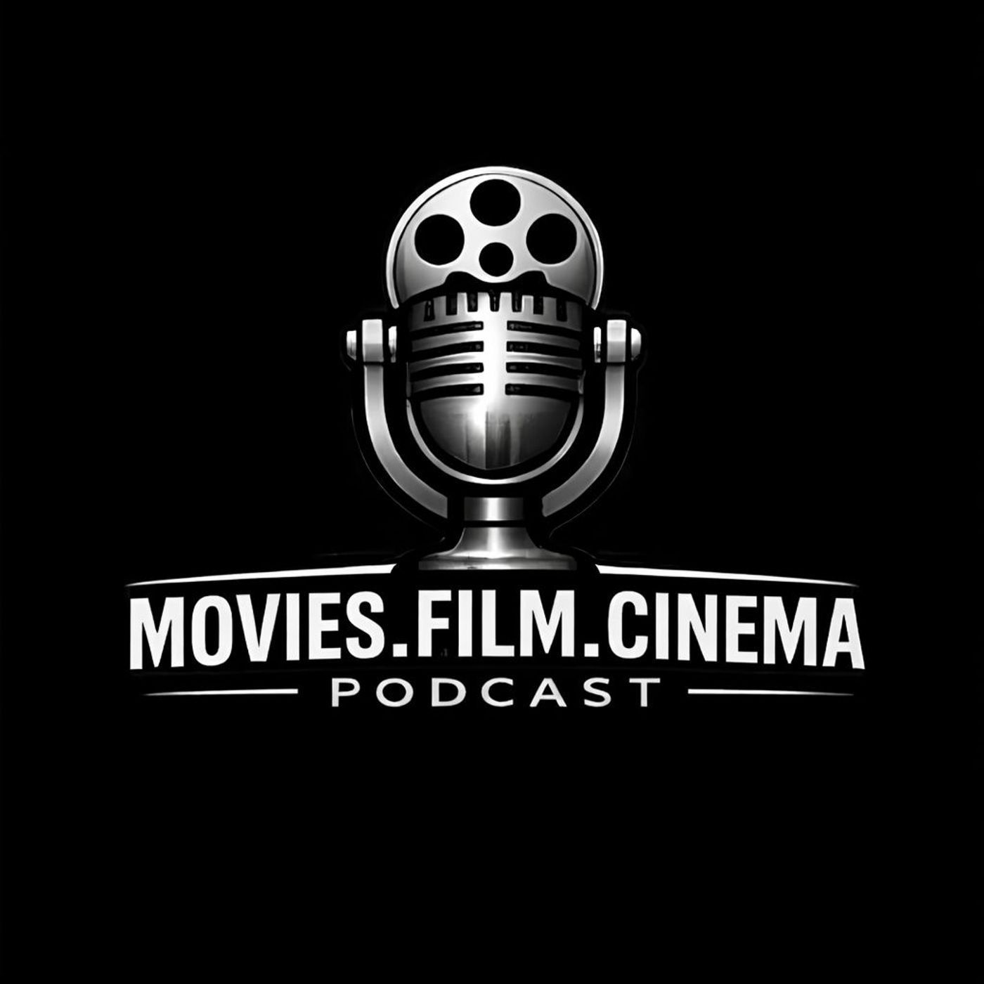Movies.Film.Cinema. podcast artwork