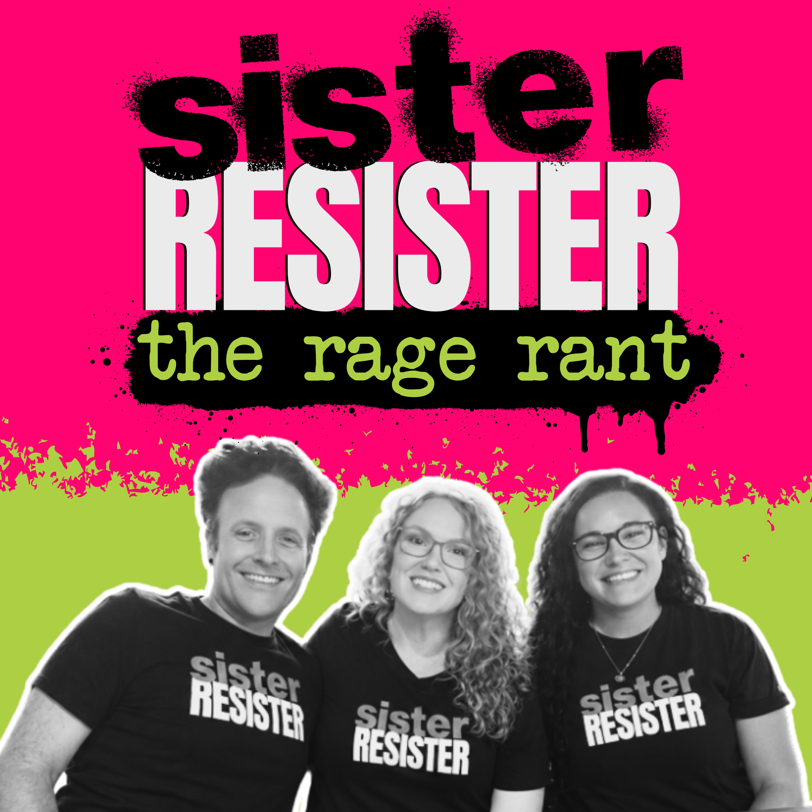 Sister Resister podcast artwork