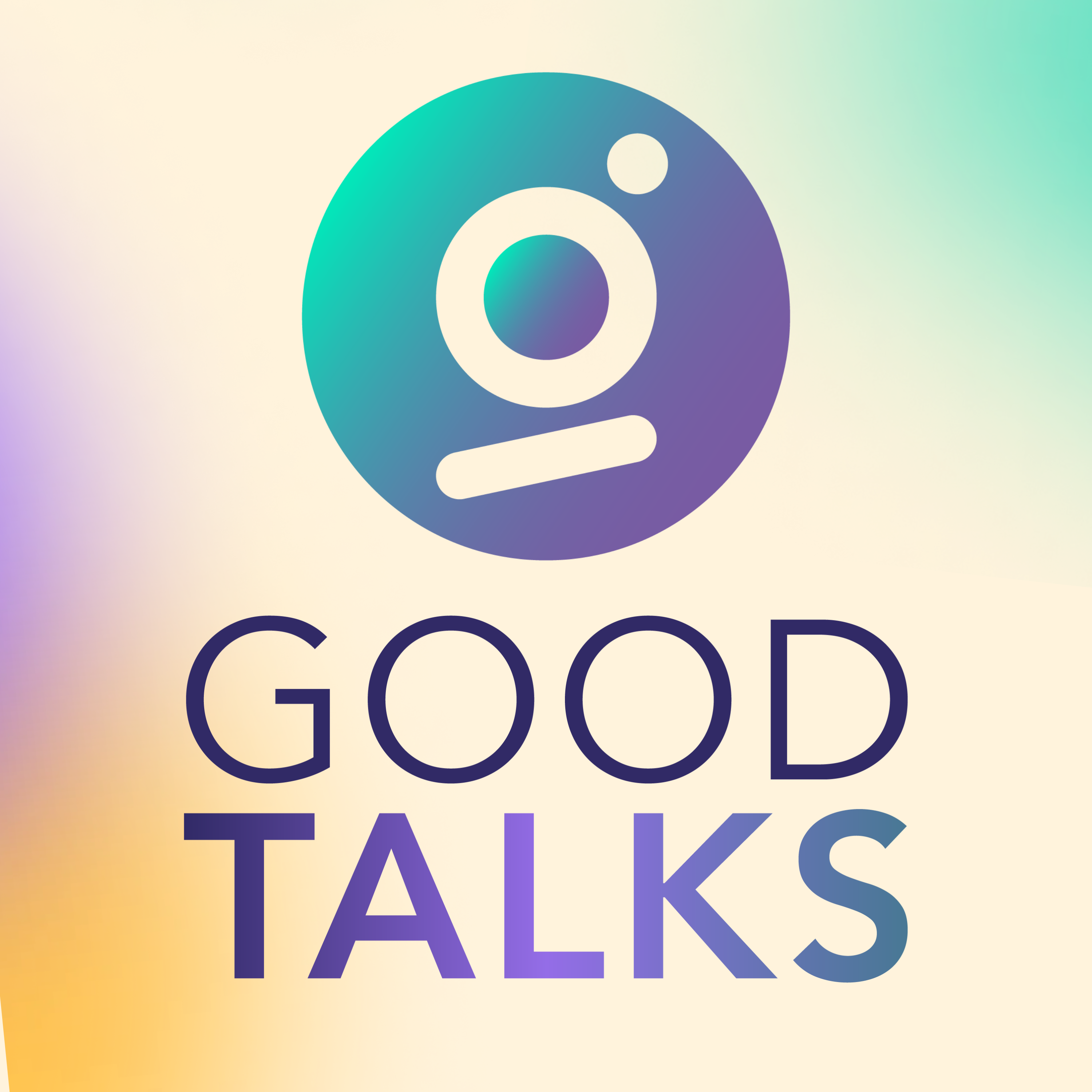 Good Talks