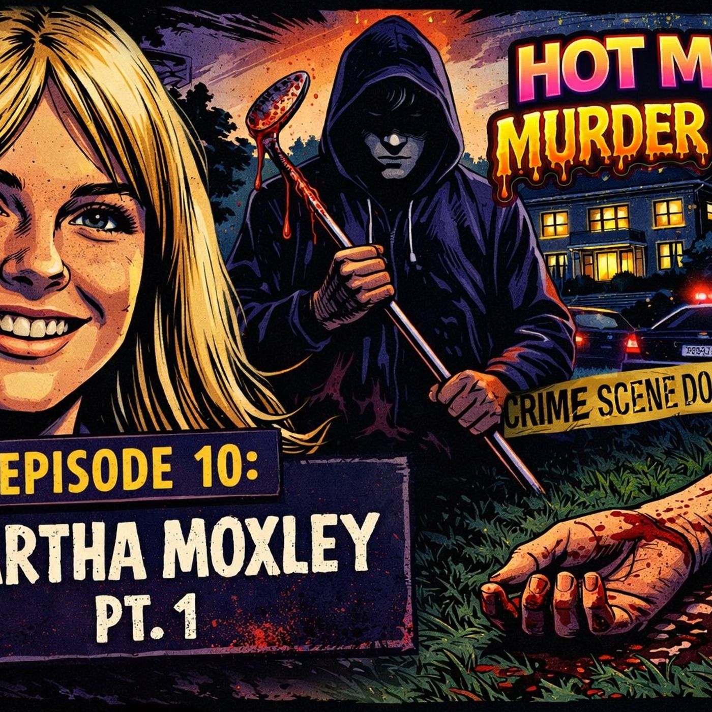 Martha Moxley Pt. 1: When Mischief Turns Murderous episode artwork