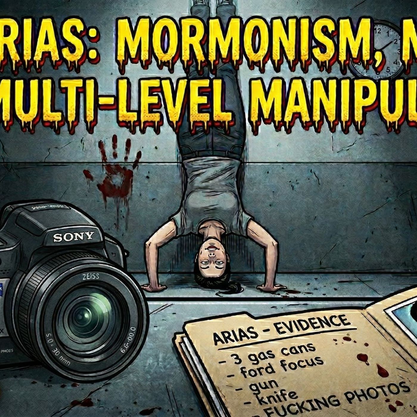 Travis Alexander: Mormonism, Malice, and Multi-Level Manipulation episode artwork