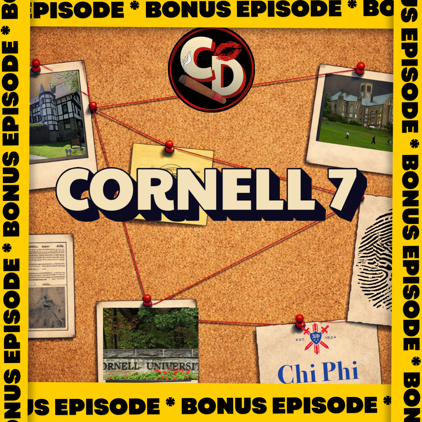 Bonus Episode 3: Cornell 7 episode artwork