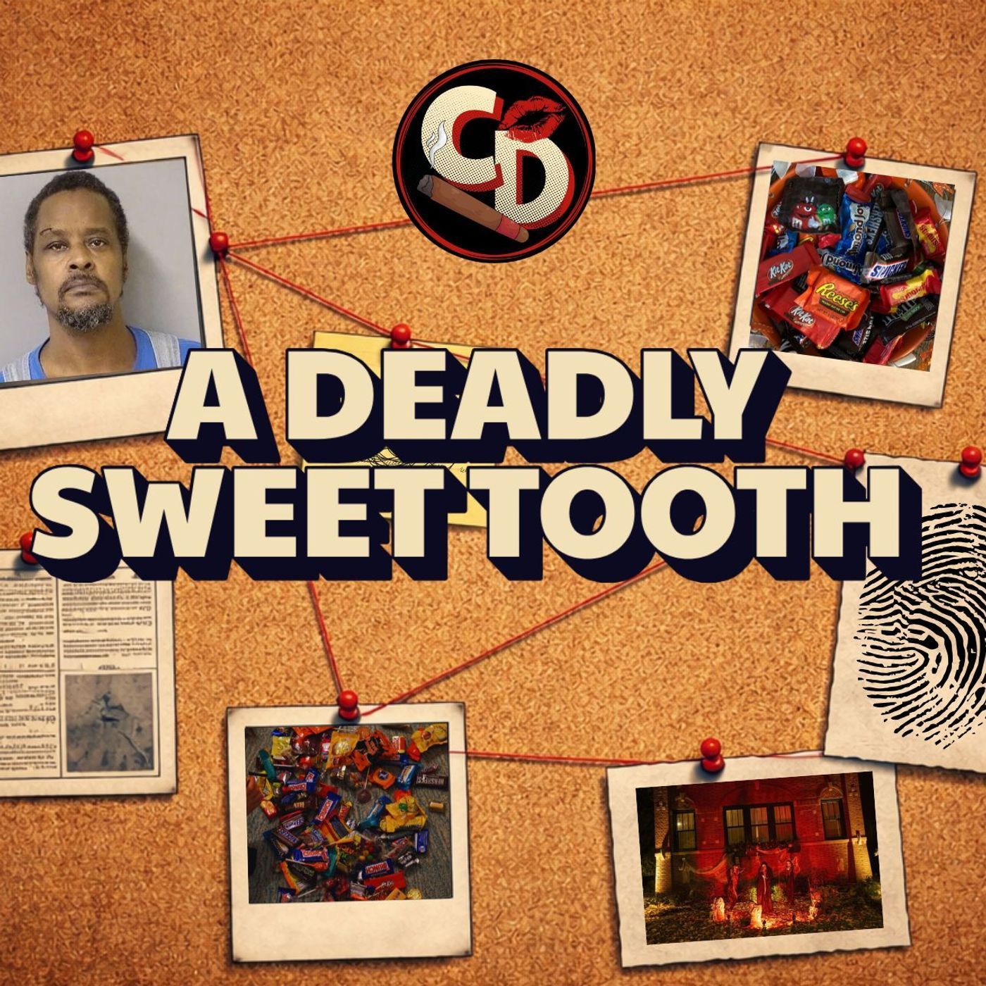 Episode 30: A Deadly Sweet Tooth episode artwork