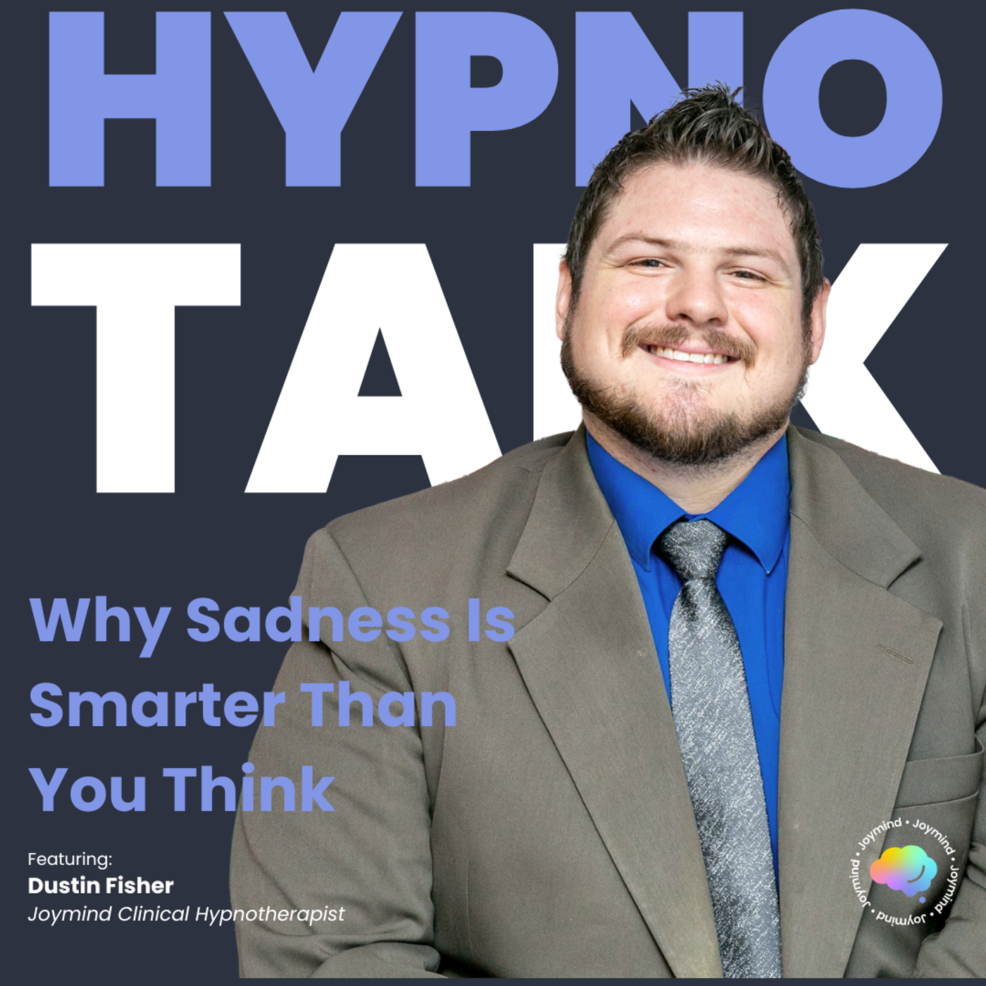 Why Sadness Is
Smarter Than
You Think episode artwork