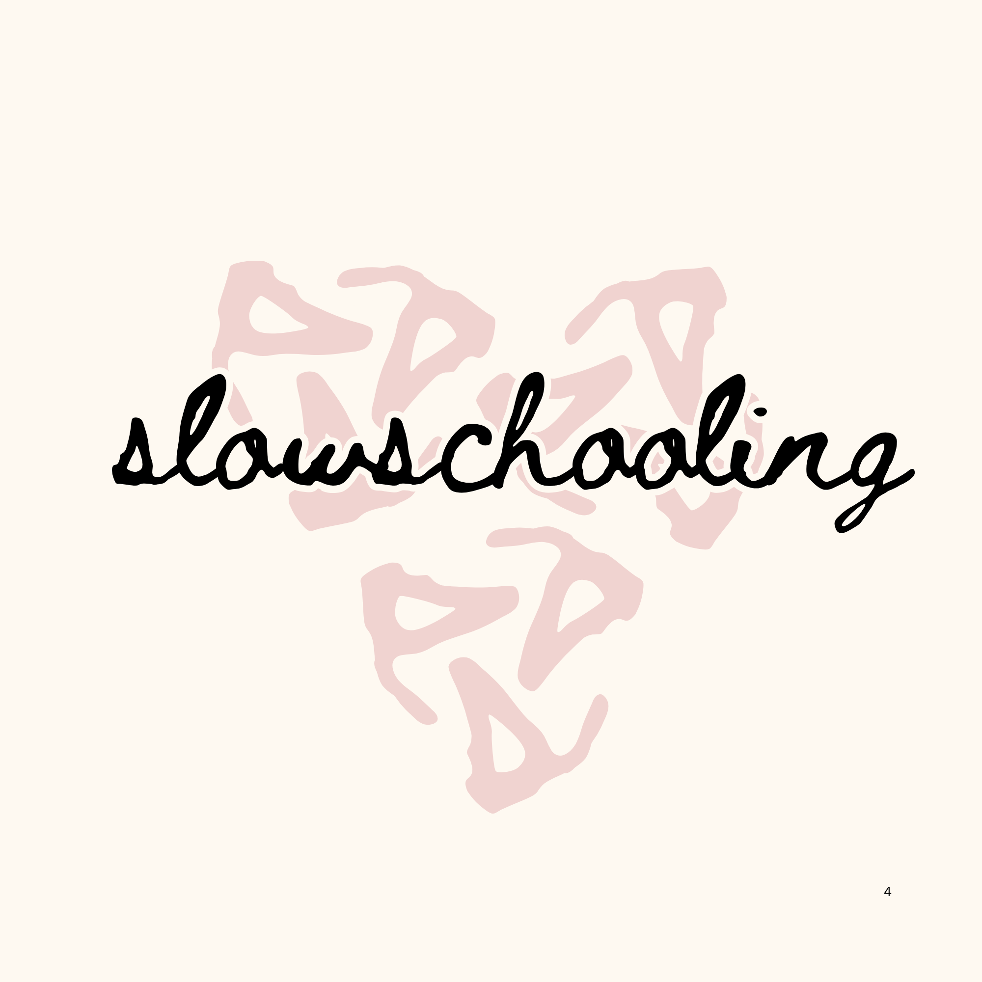 Slowschooling