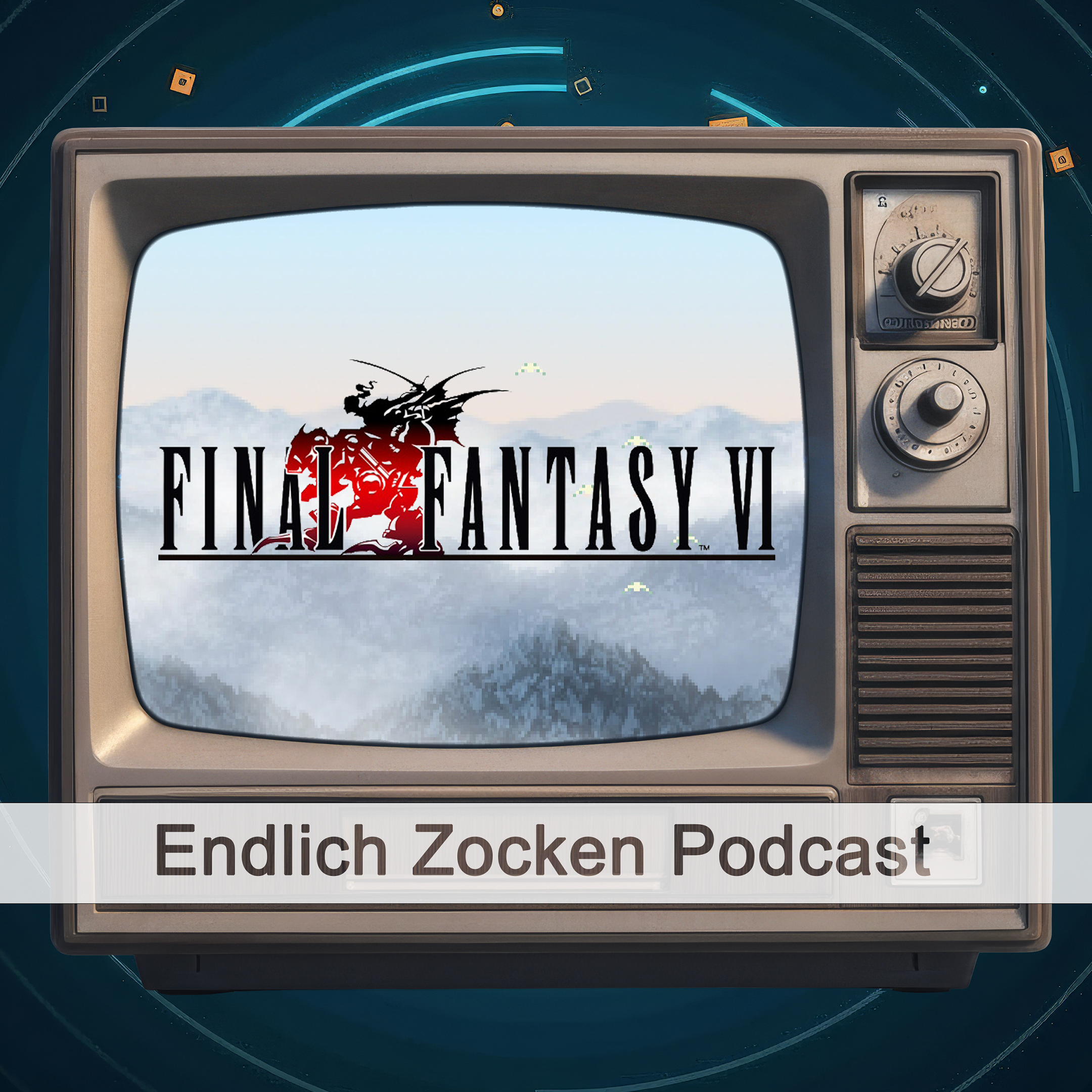 Folge 1: Final Fantasy VI episode artwork