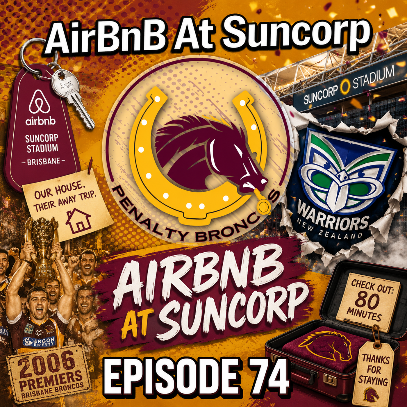 Episode 74: AirBnb At Suncorp (NRL Round 11) episode artwork