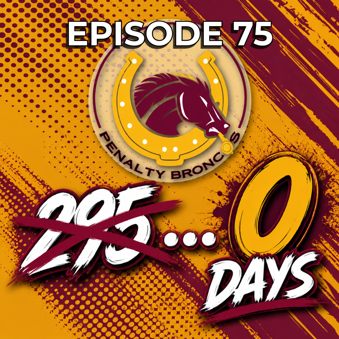 Episode 75: 295...0 Days (NRL Round 13) episode artwork