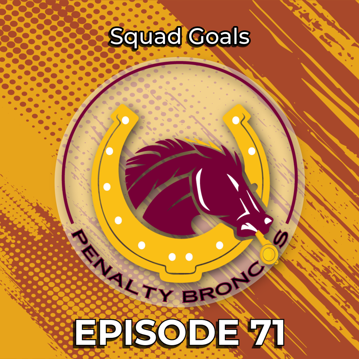 Episode 71: Squad Goals (NRL Round 8) episode artwork