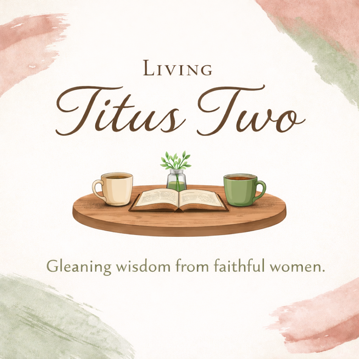 Living Titus Two podcast artwork