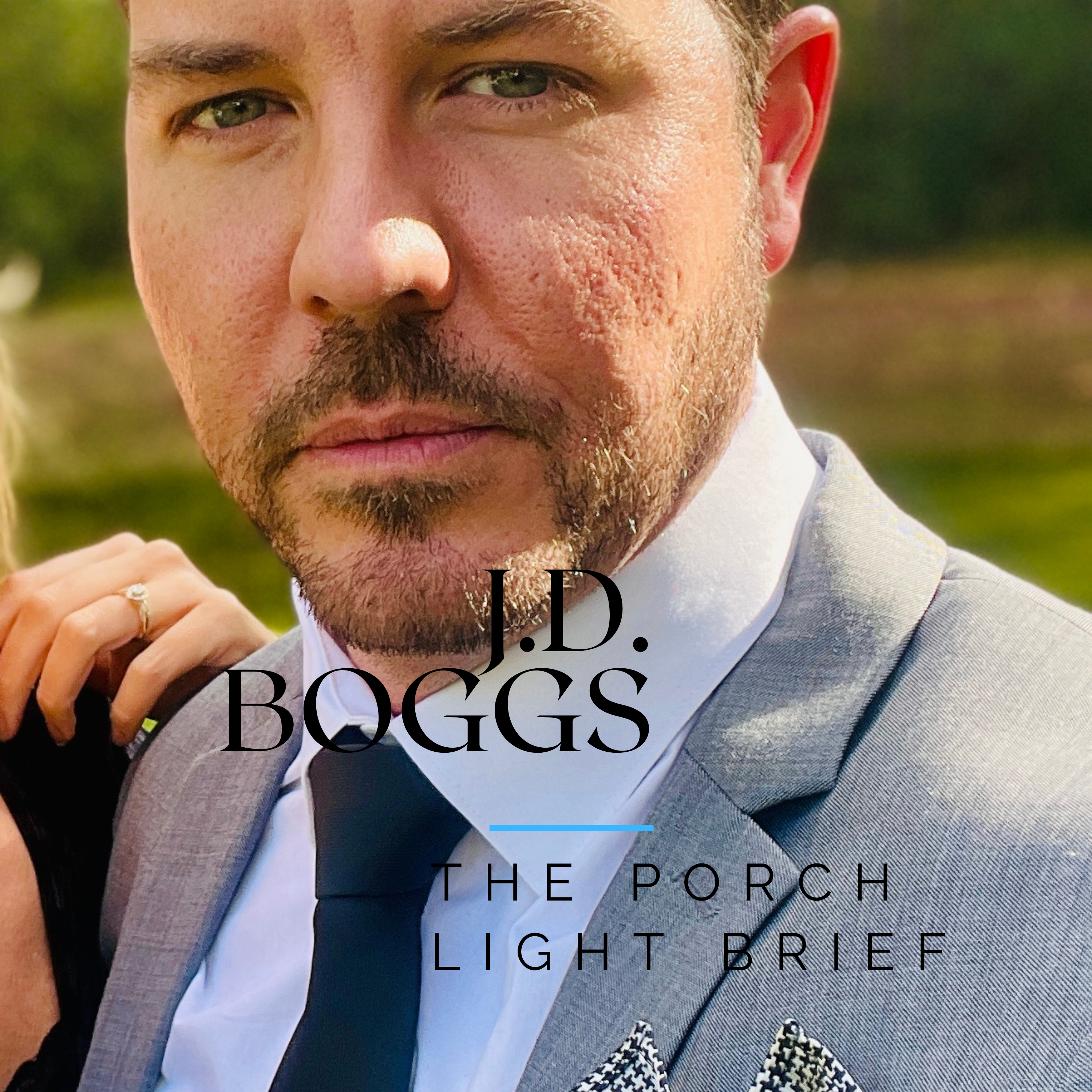The Porch Light Brief with J.D. Boggs podcast artwork