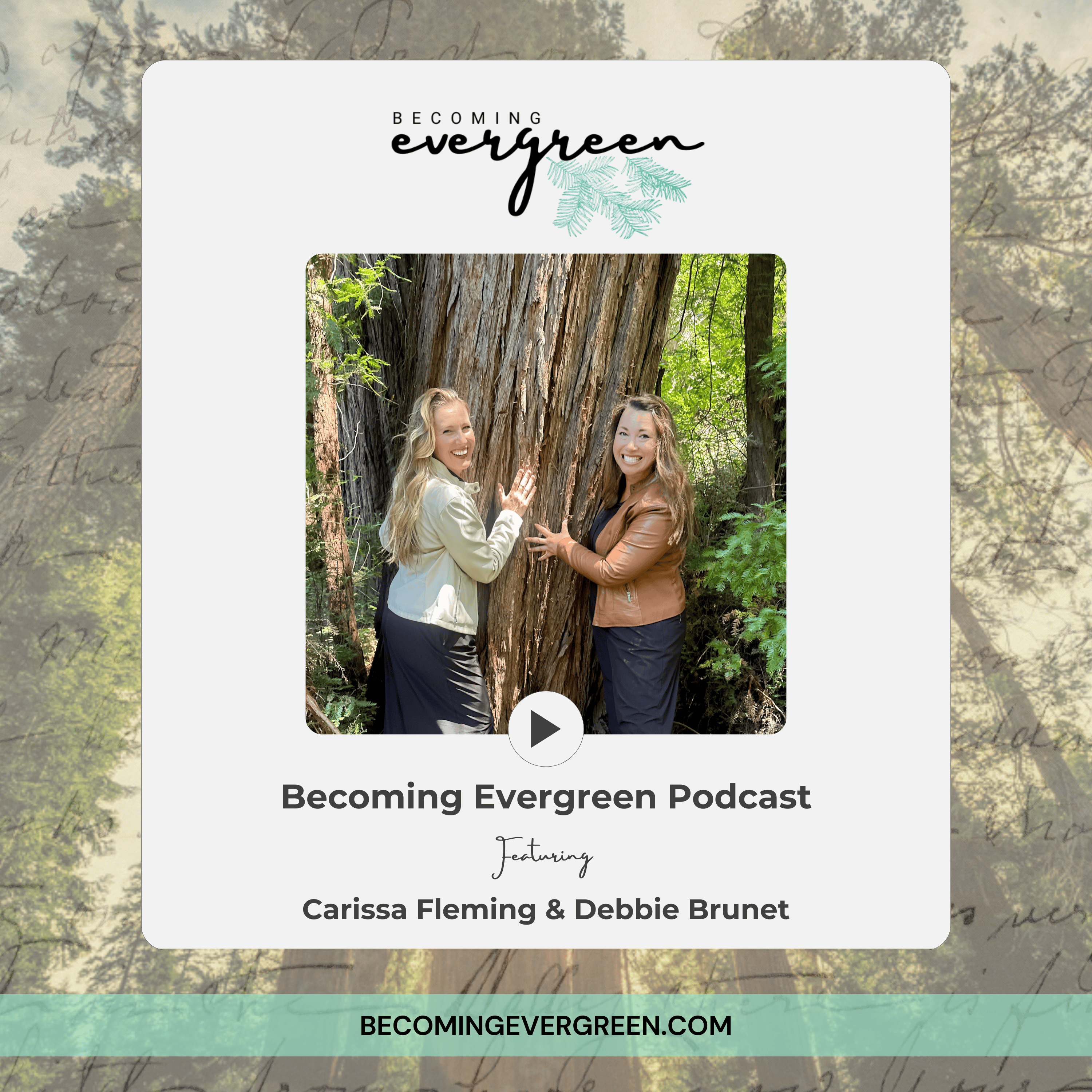 Becoming Evergreen Podcast