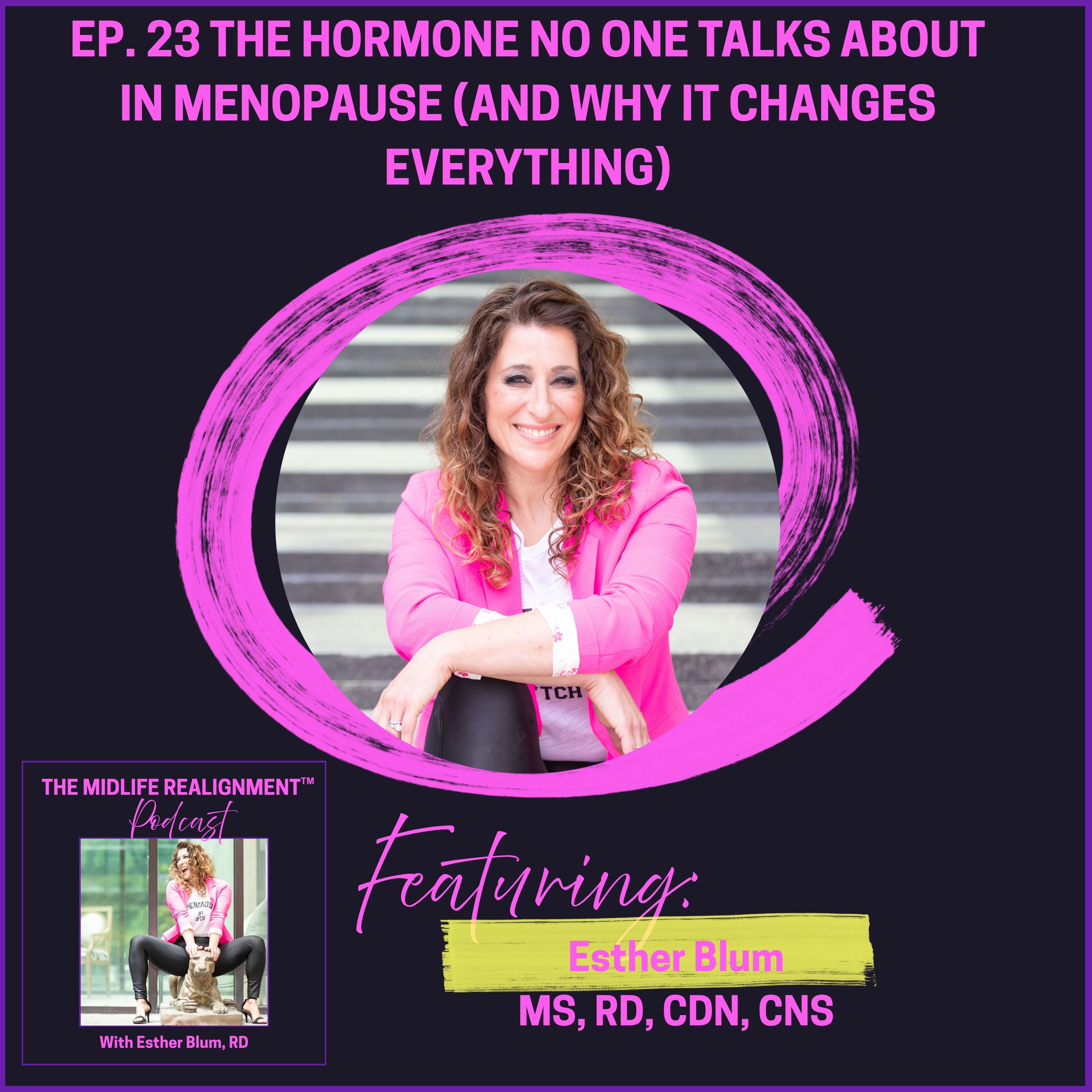 The Hormone NO One Talks About in Menopause (And Why It Changes Everything)