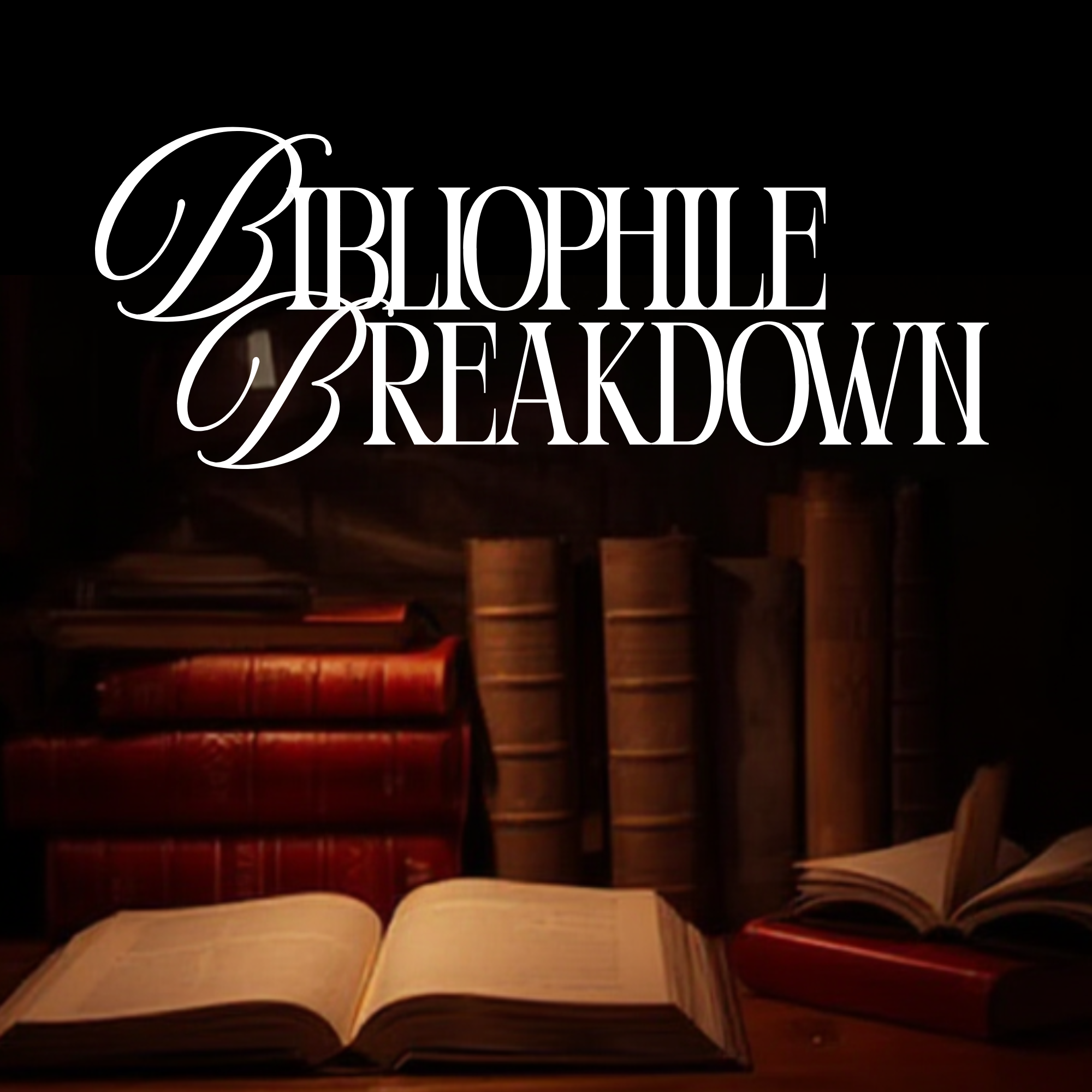 Bibliophile Breakdown