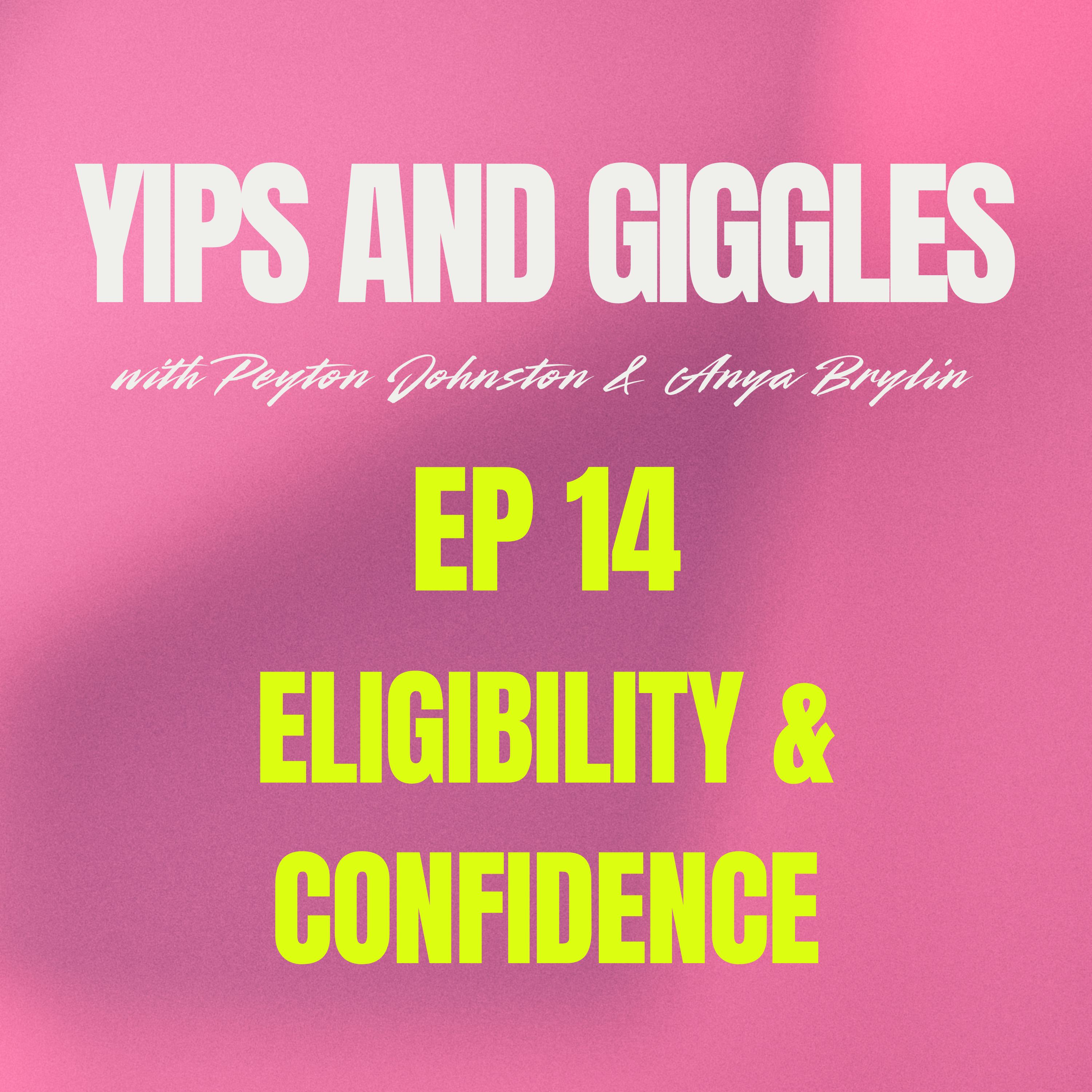 Eligibility & Confidence episode artwork
