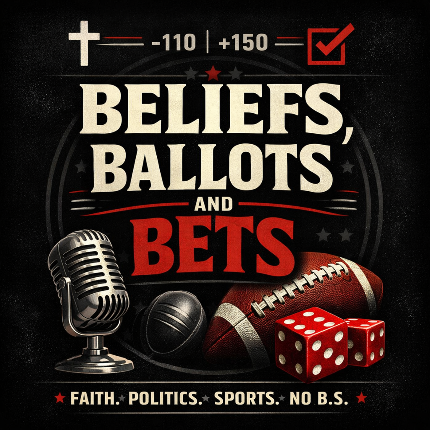 Beliefs, Ballots, And Bets podcast artwork