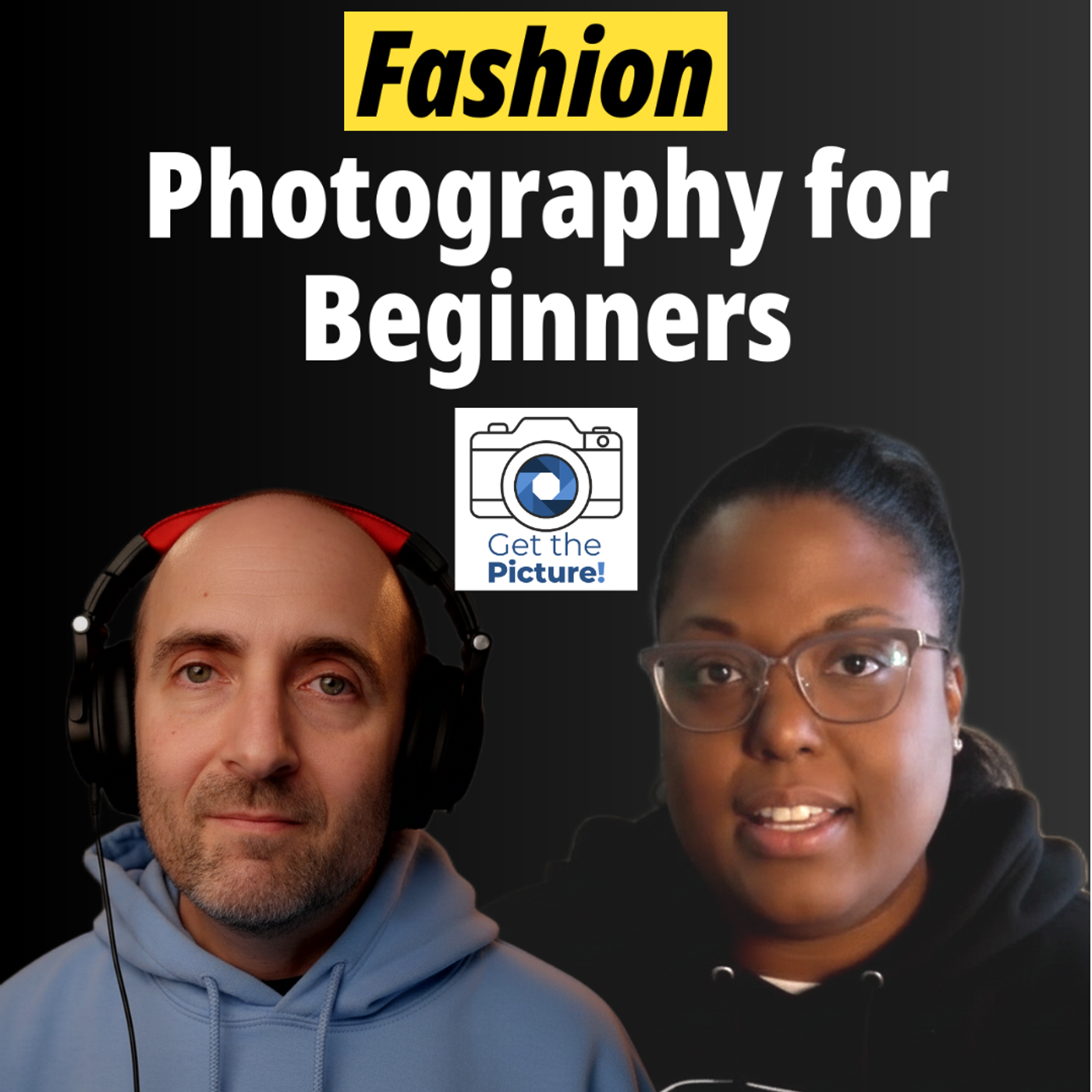 How to Get Into Fashion Photography (with no experience): Tips for Beginners with Jolanta Young episode artwork