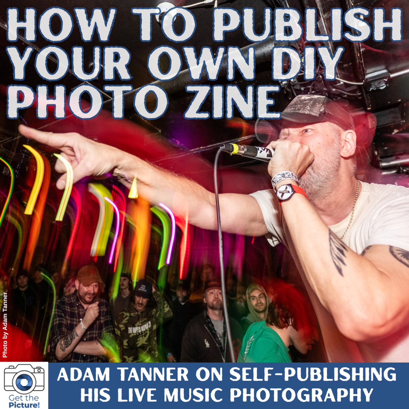 Publish Your Own DIY Photo Zine with Adam Tanner episode artwork