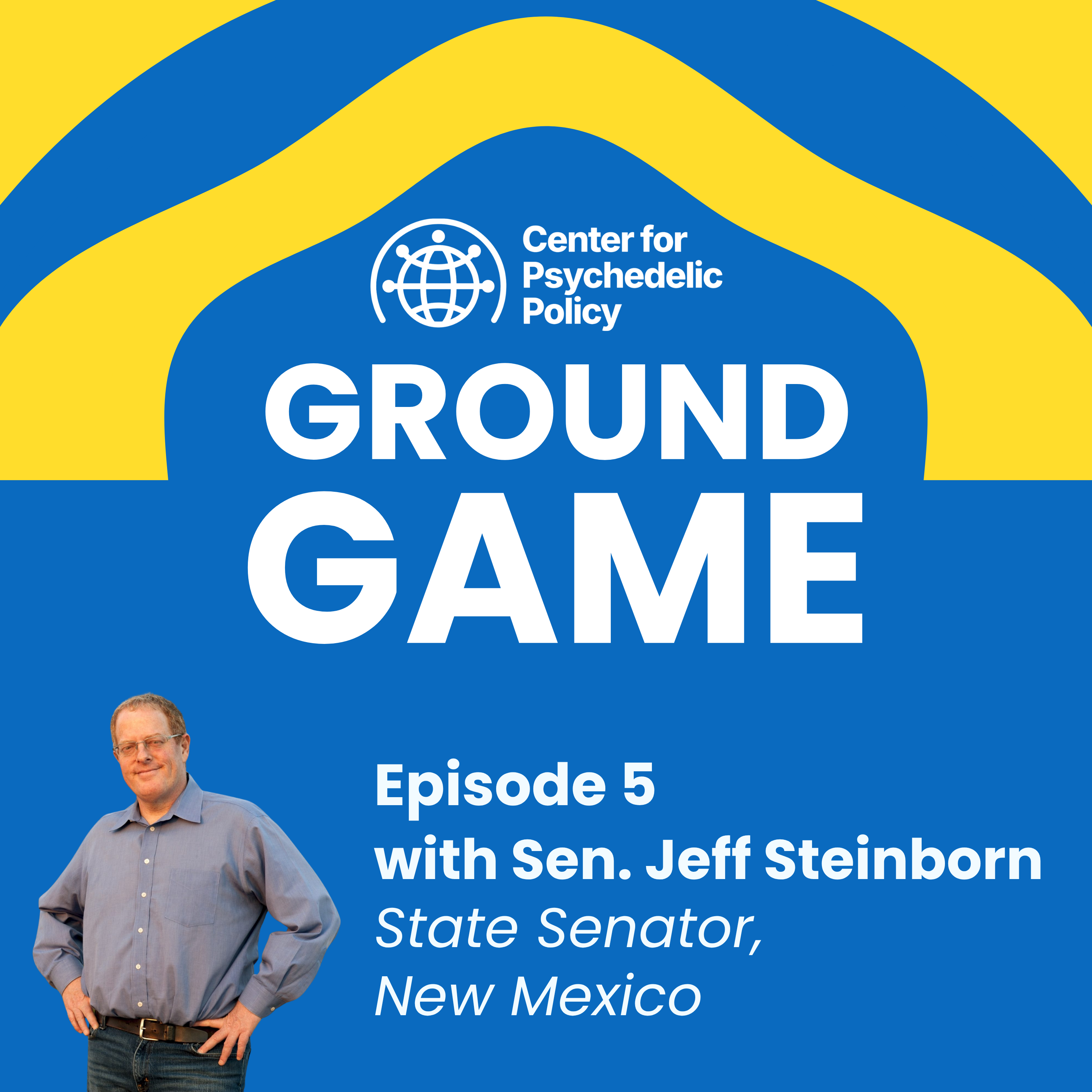 Sen. Jeff Steinborn: How New Mexico Created Psilocybin Access Through the Legislature episode artwork