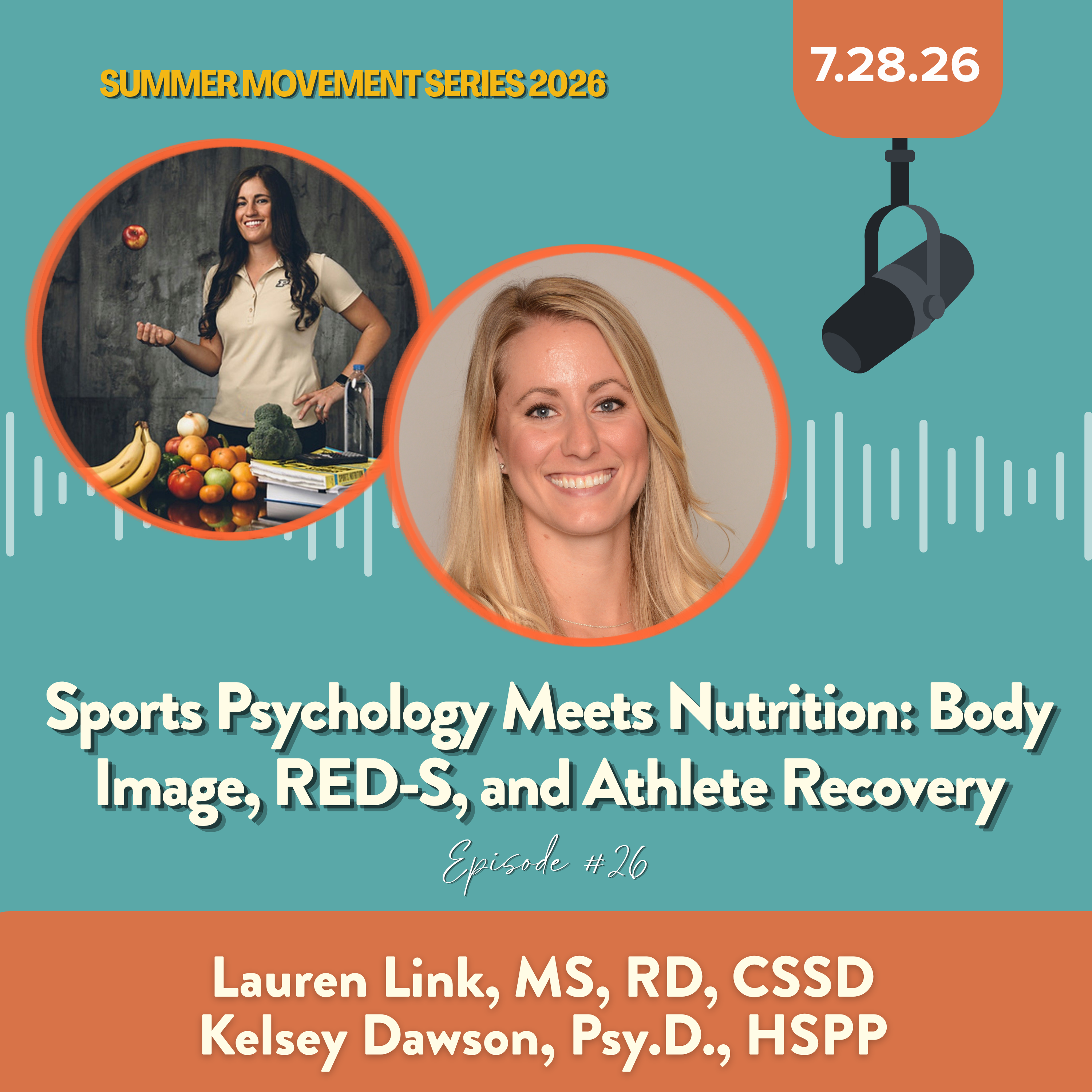 Sports Psychology Meets Nutrition: Body Image, RED-S, & Recovery w/Lauren Link & Kelsey Dawson episode artwork