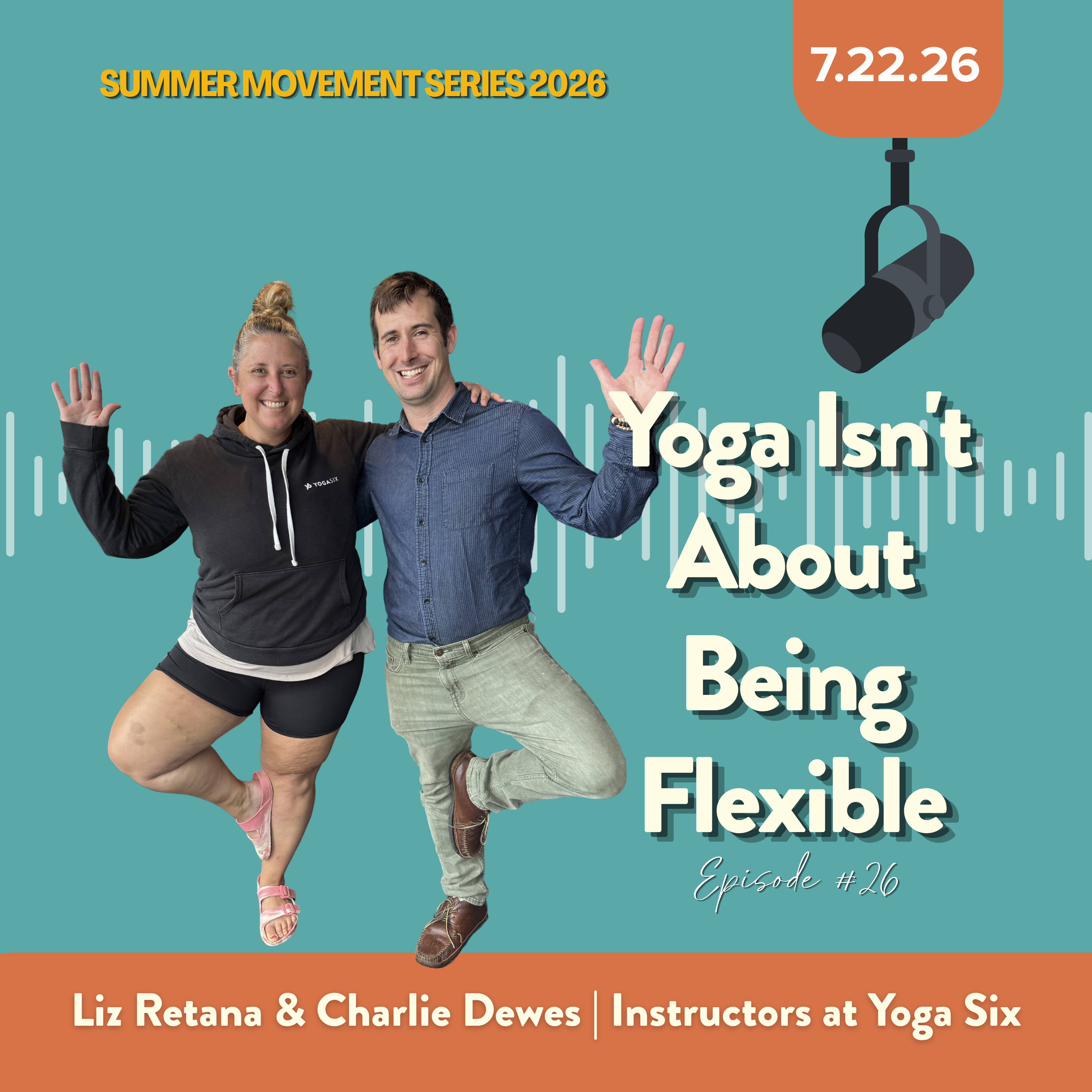 Ep 47: Yoga Isn't About Being Flexible: Rethinking Movement & Belonging w/Liz Retana & Charlie Dewes episode artwork