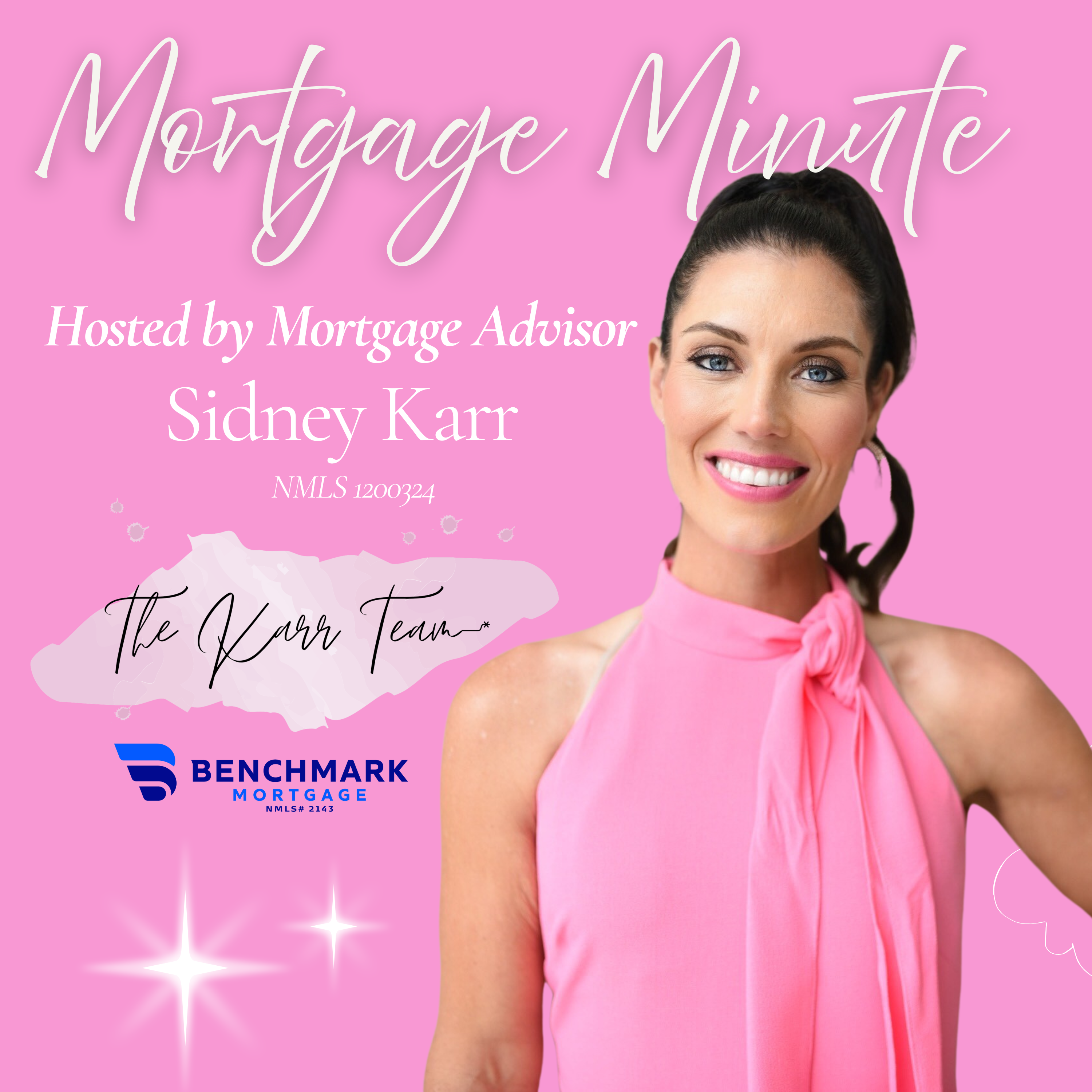 Mortgage Minute with Sidney