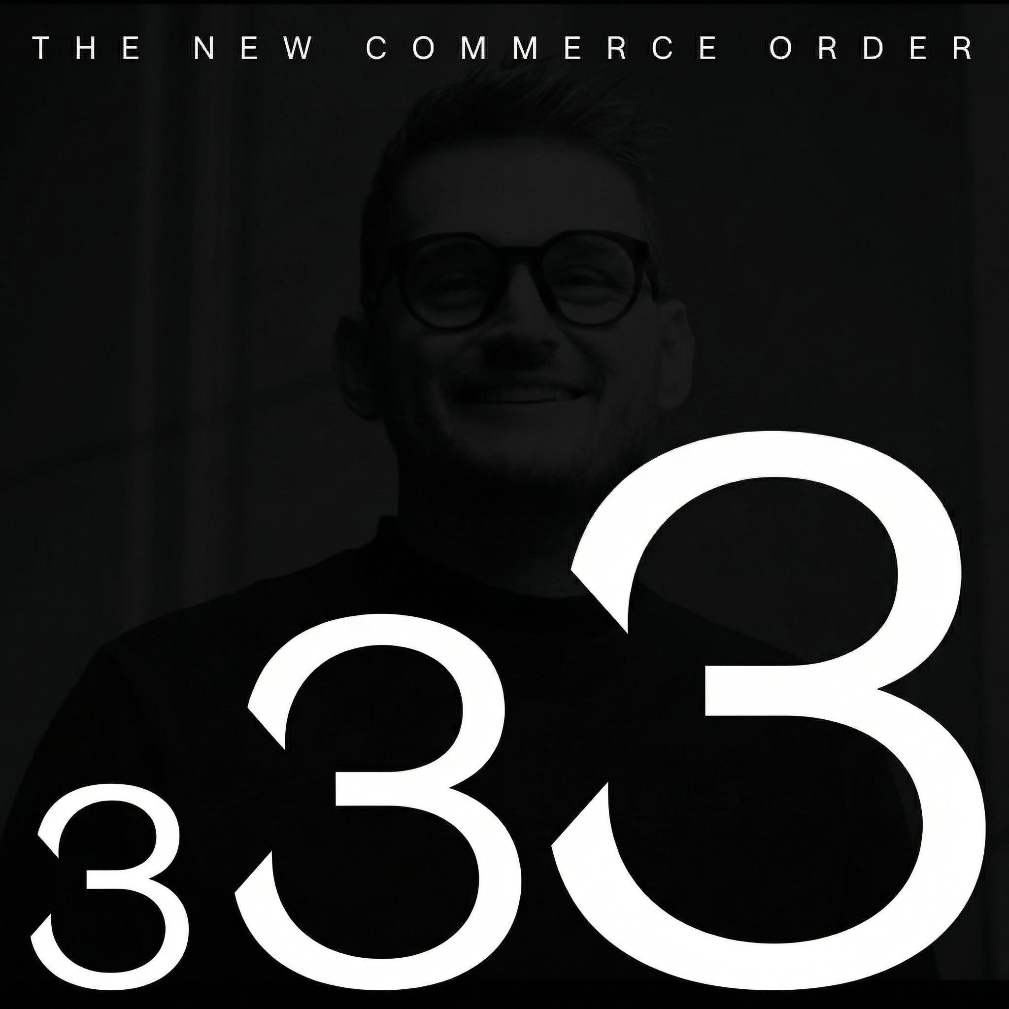 The New Commerce Order podcast artwork