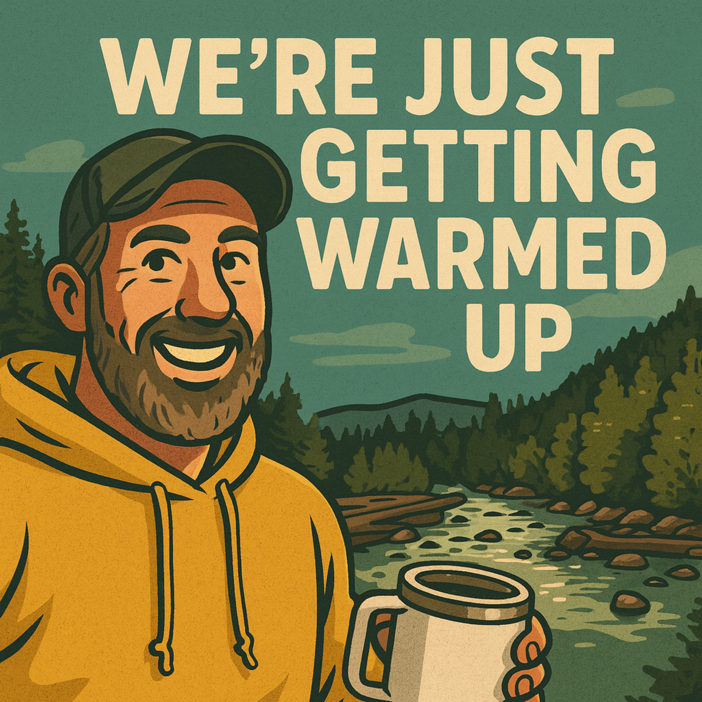 We\'re Just Getting Warmed Up