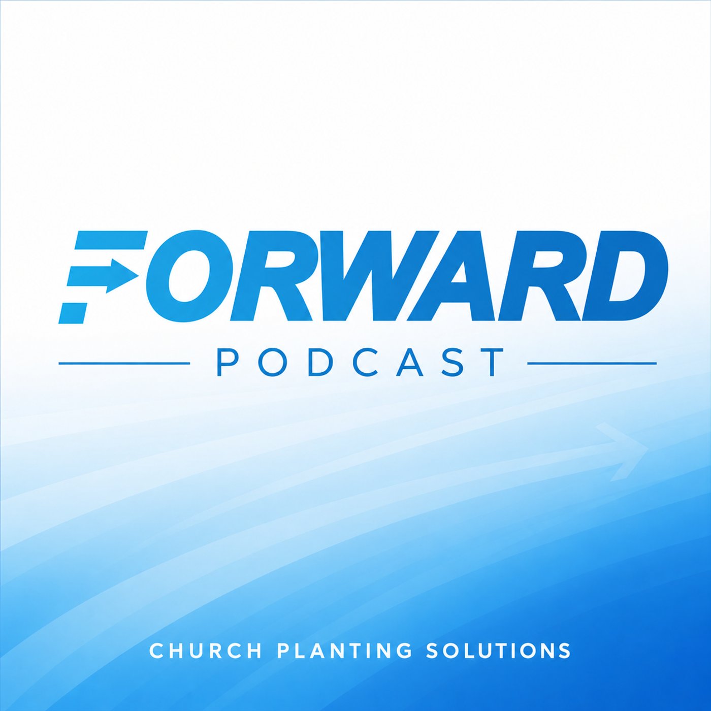 Forward Podcast