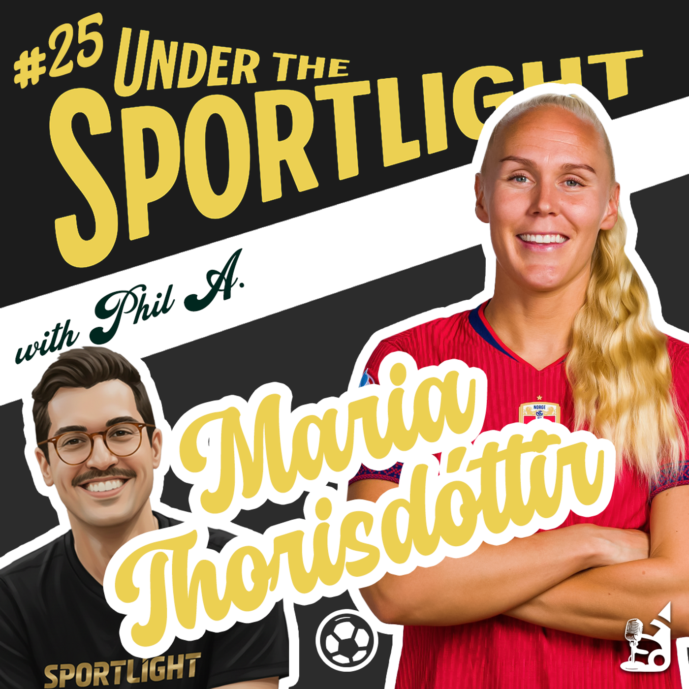 UTS #25 - Maria Thorisdóttir, Norwegian Footballer episode artwork