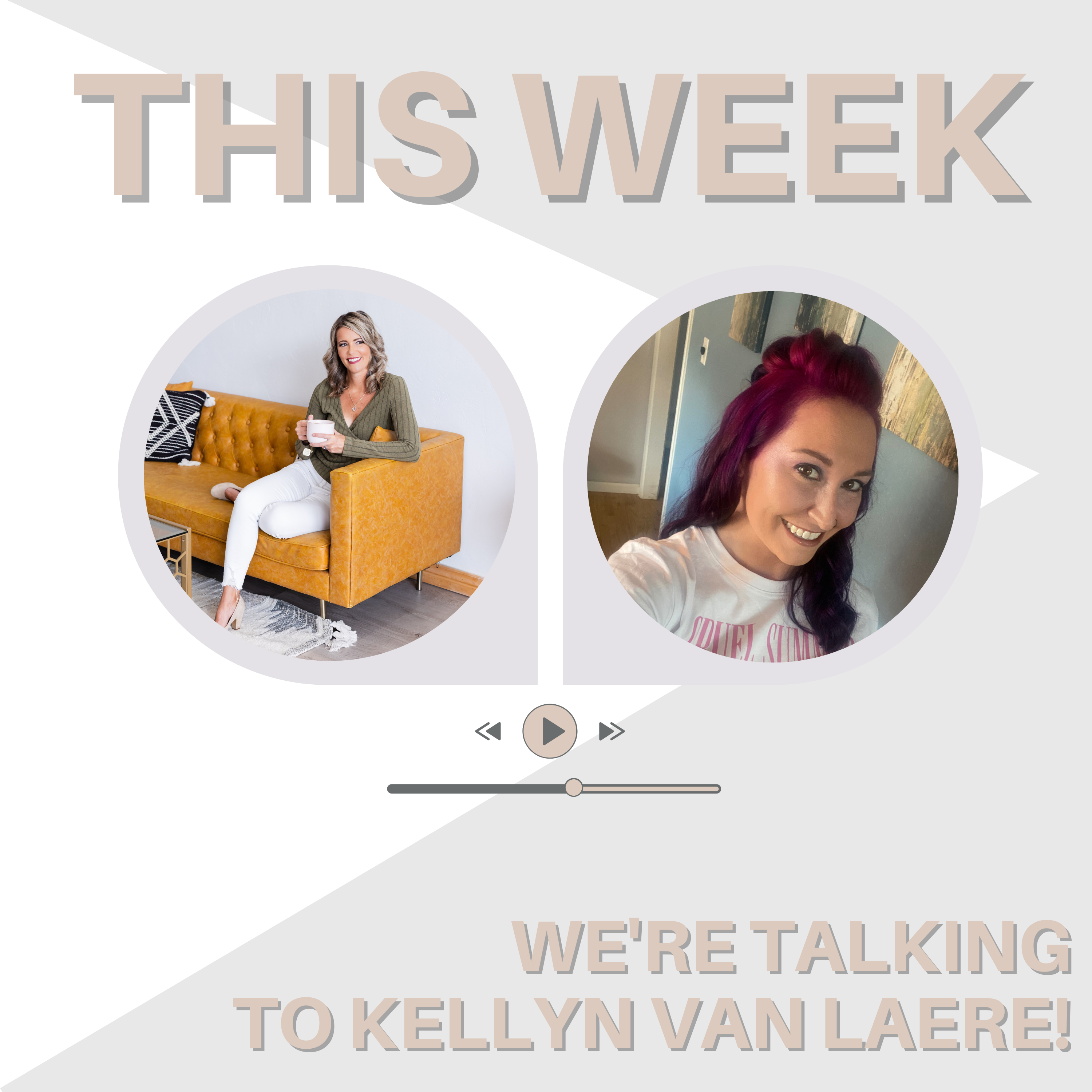 105. Kellyn Van Laere - Mother’s Day Can Be Triggering—Let’s Talk About It, AND MORE episode artwork
