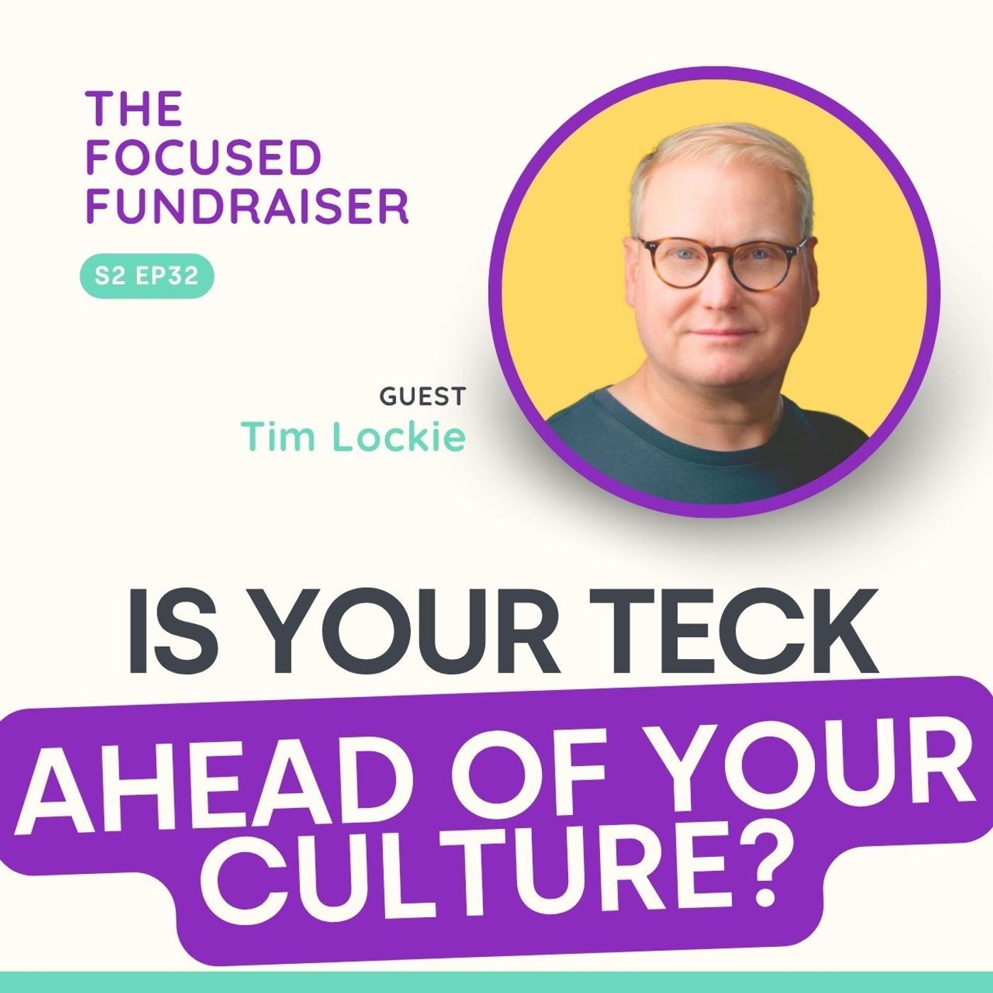 You Don’t Have a Tech Problem, You Have a People Problem | Tim Lockie, The Human Stack